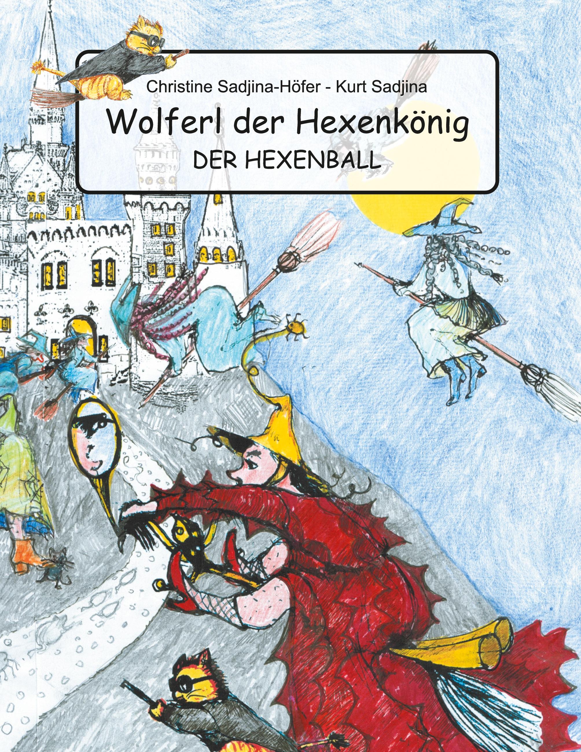 Wolferl der Hexenkönig