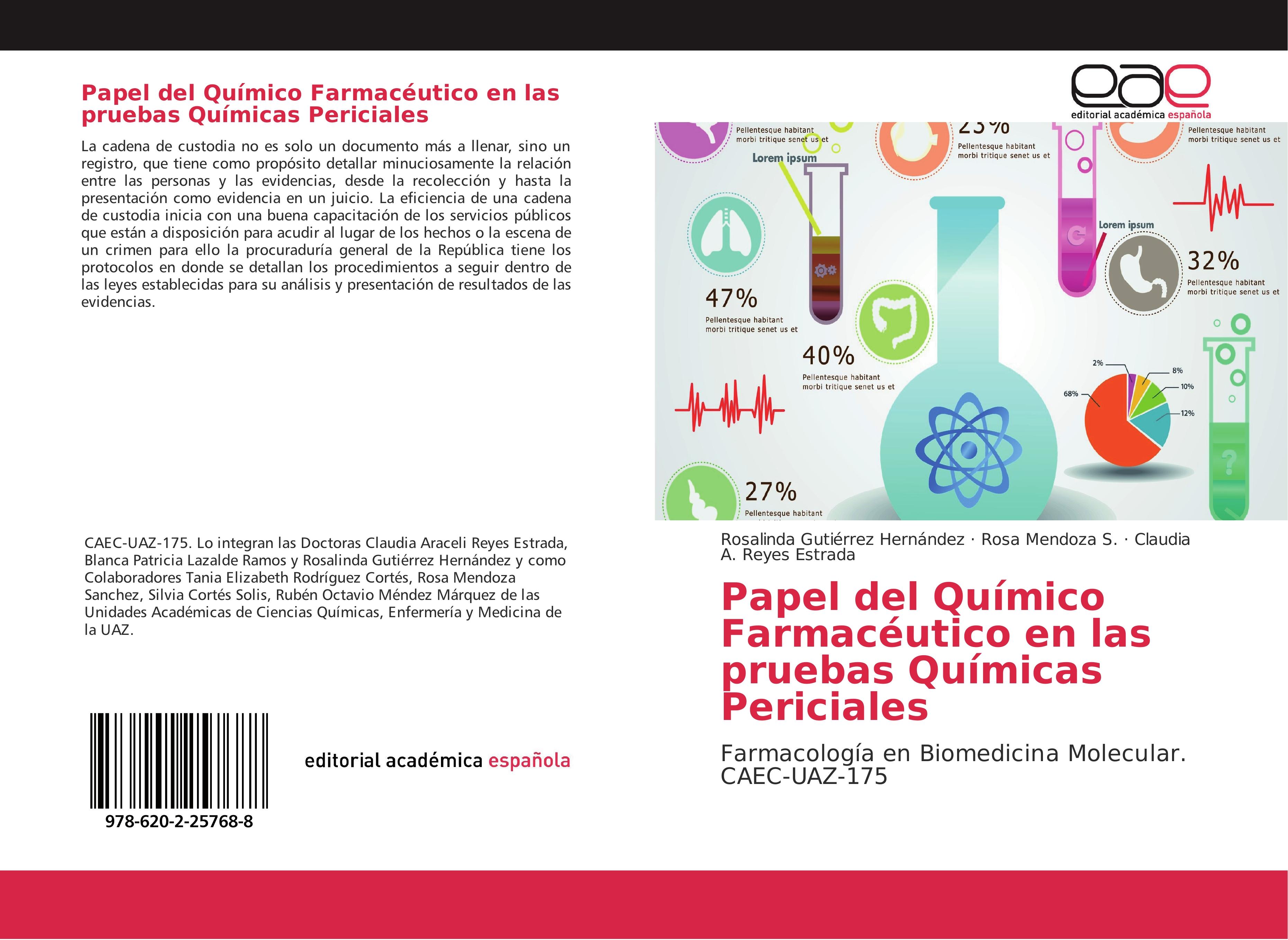 Papel del Químico Farmacéutico en las pruebas Químicas Periciales