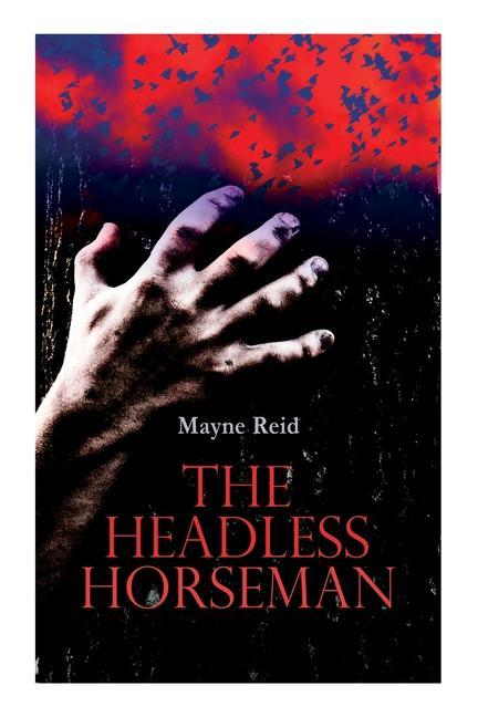 The Headless Horseman: Horror Classic