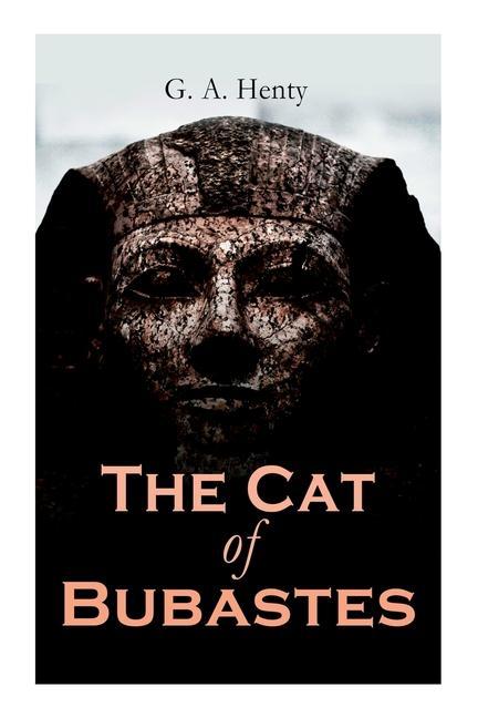 The Cat of Bubastes: Historical Novel