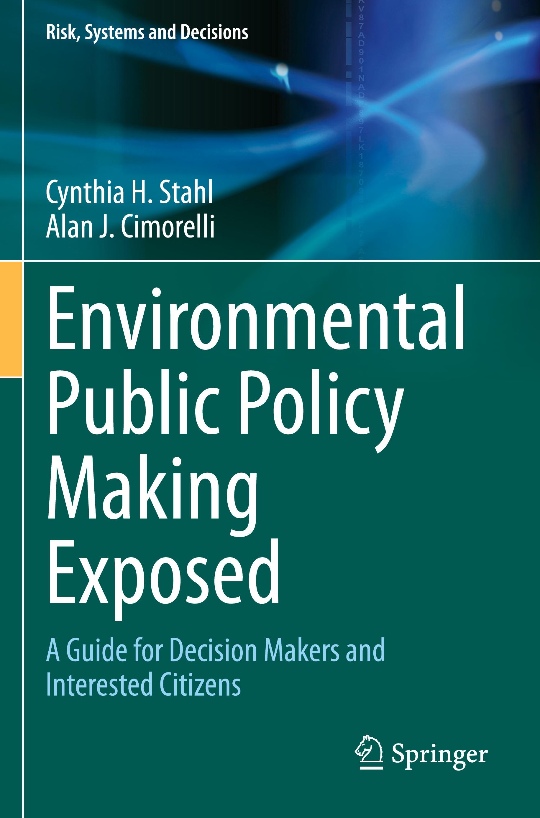 Environmental Public Policy Making Exposed