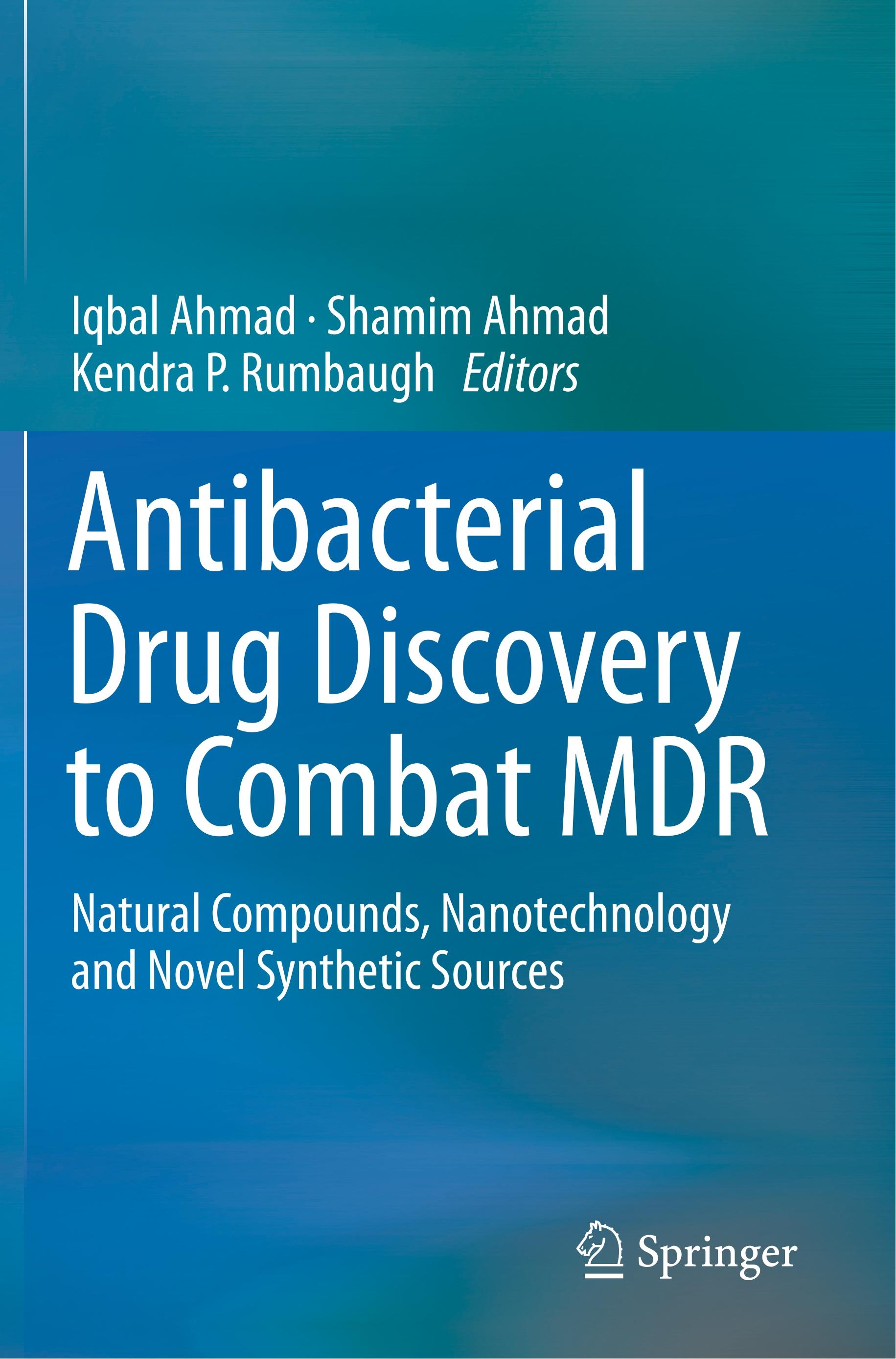 Antibacterial Drug Discovery to Combat MDR