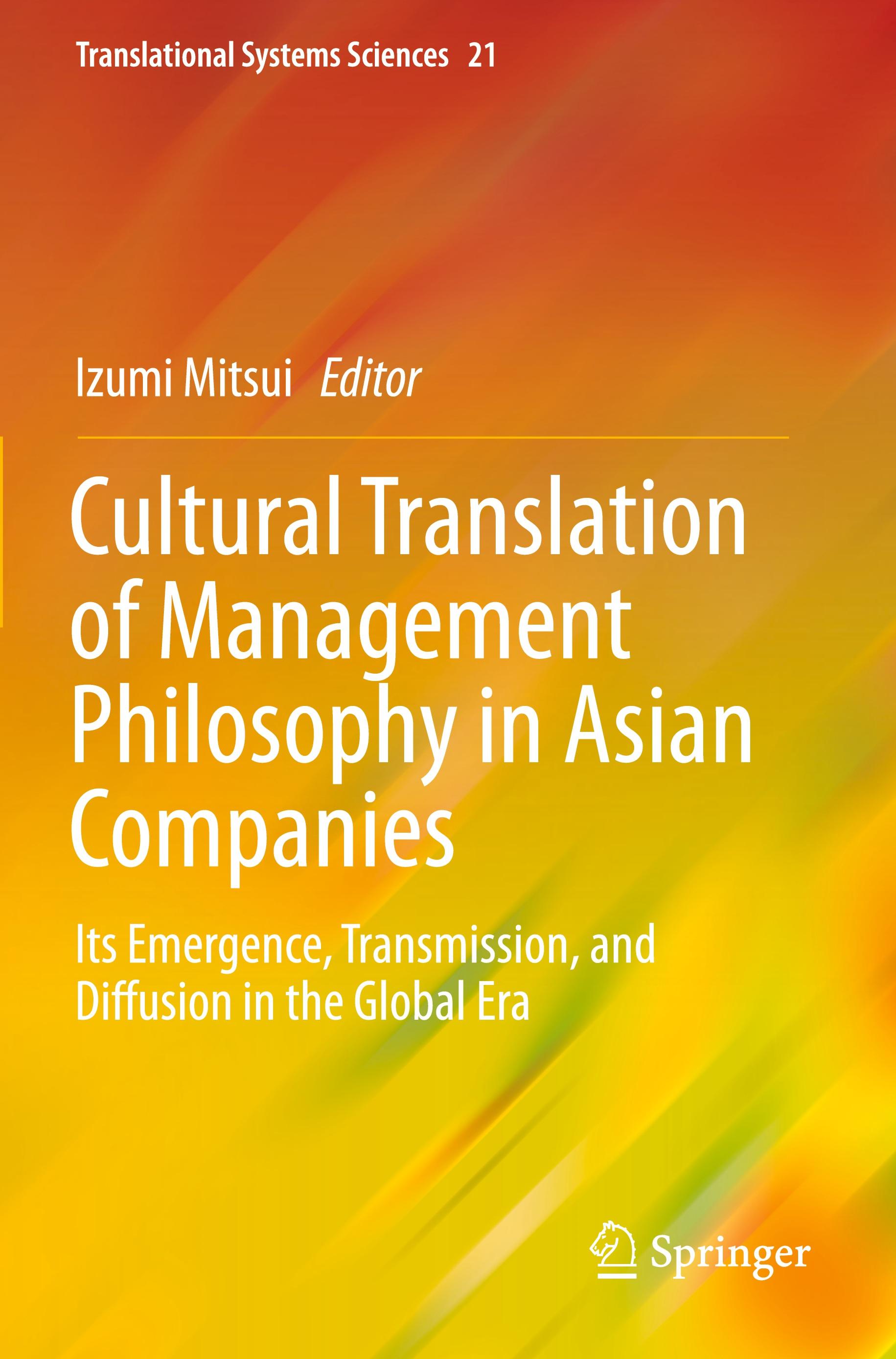 Cultural Translation of Management Philosophy in Asian Companies