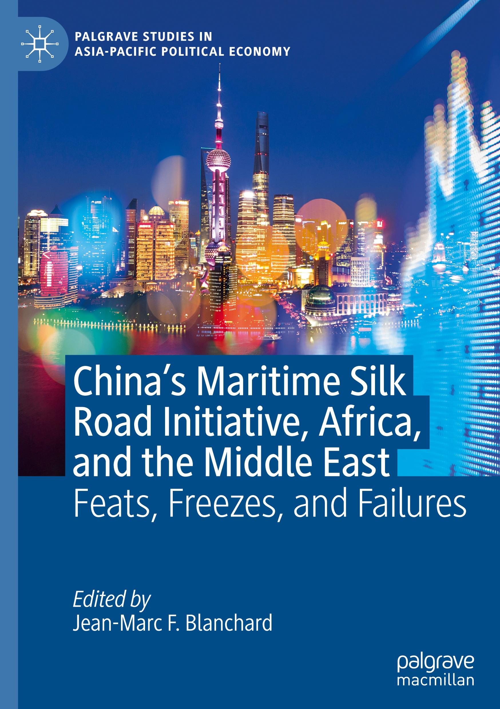 China¿s Maritime Silk Road Initiative, Africa, and the Middle East