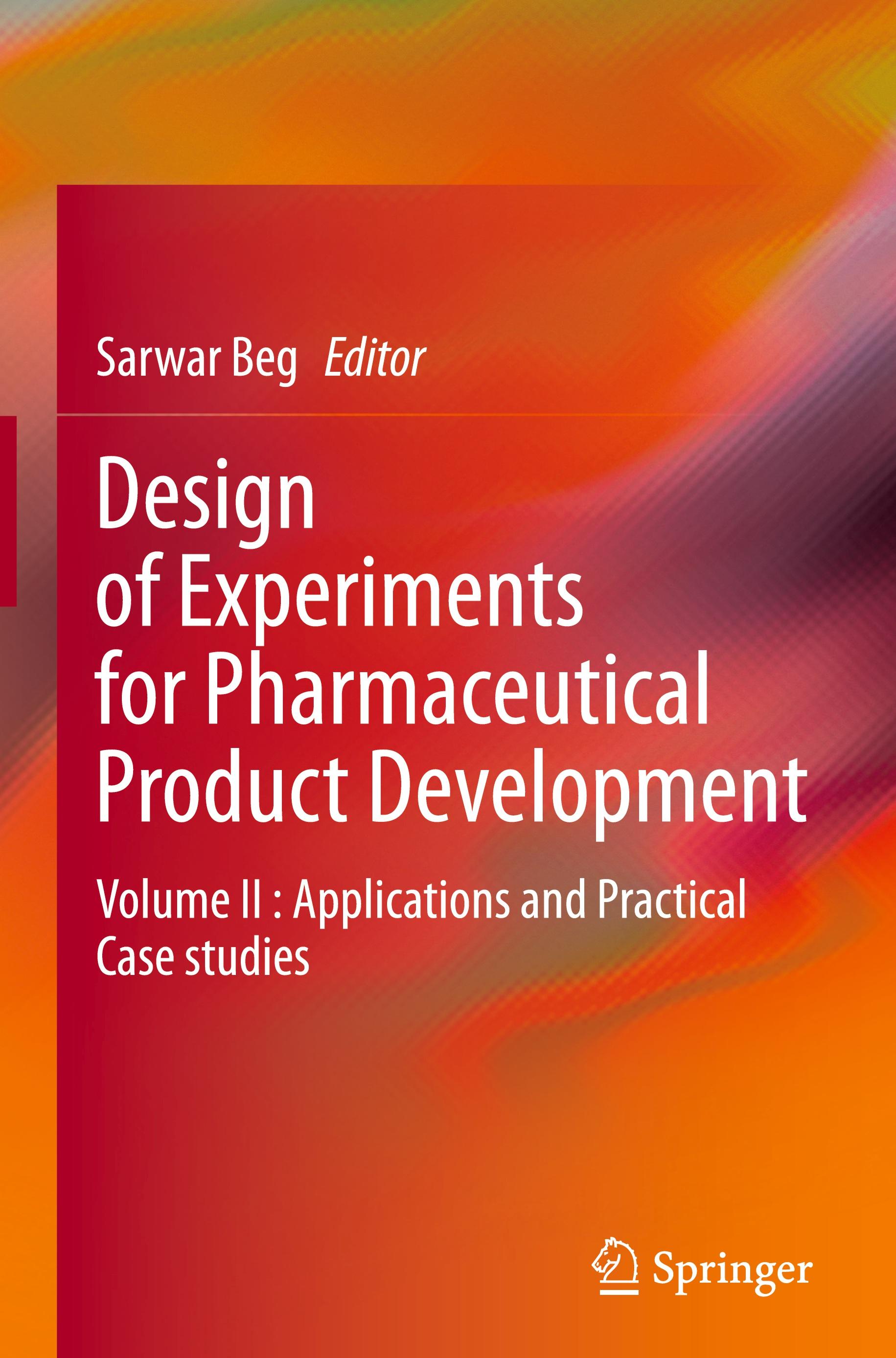 Design of Experiments for Pharmaceutical Product Development