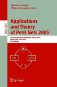 Applications and Theory of Petri Nets 2005