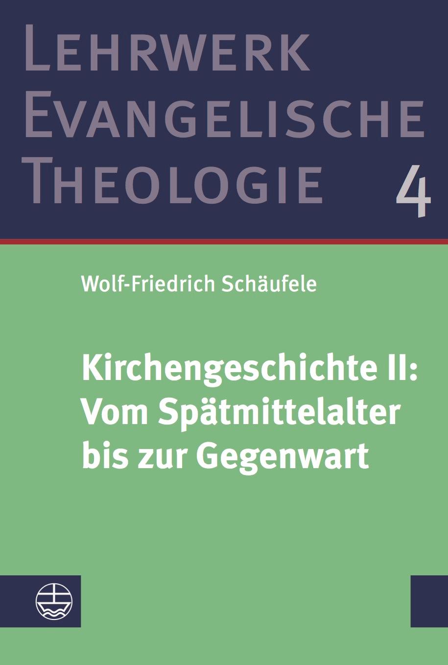 Kirchengeschichte II: ¿Vom Spätmittelalter bis zur Gegenwart