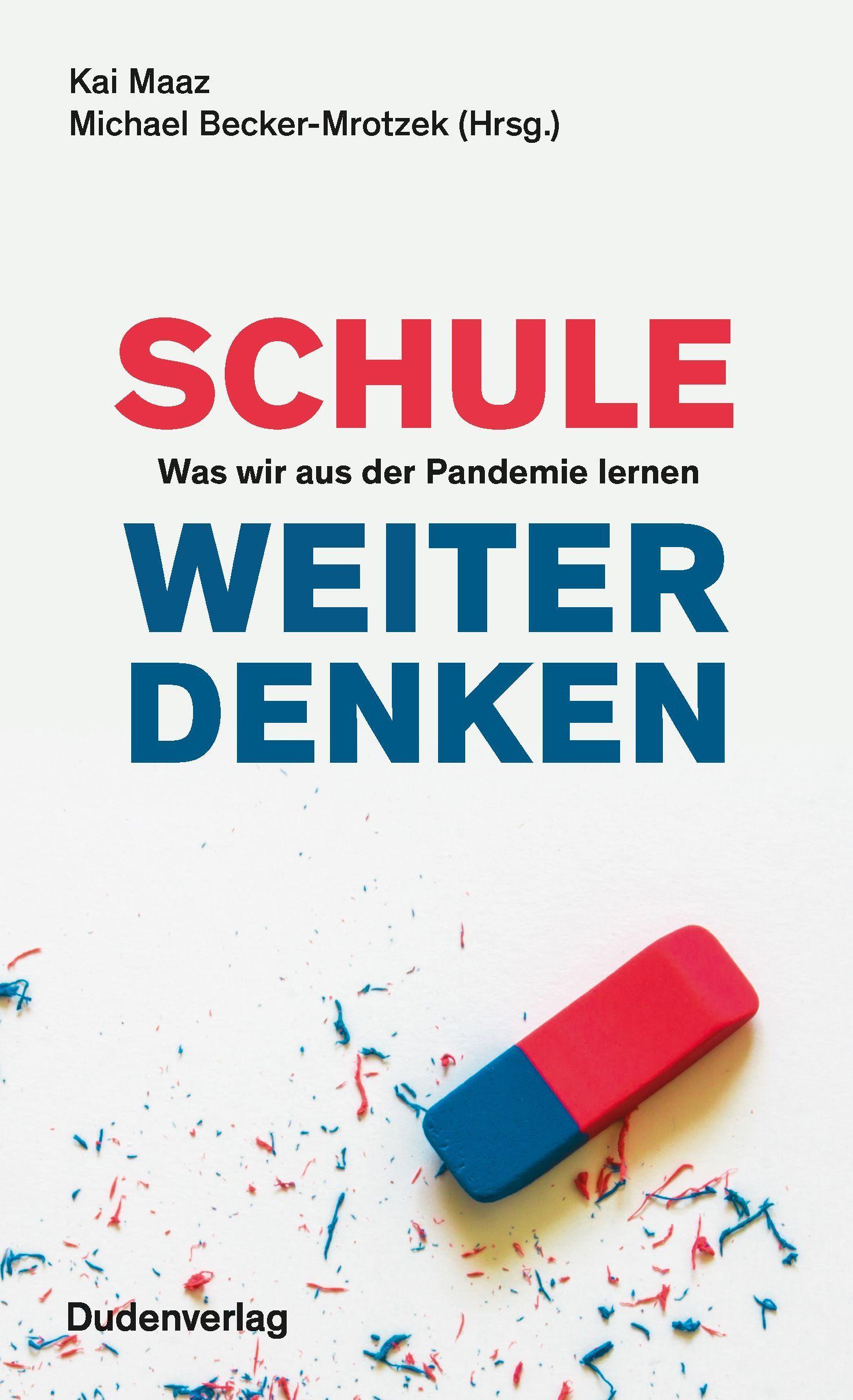 Schule weiter denken