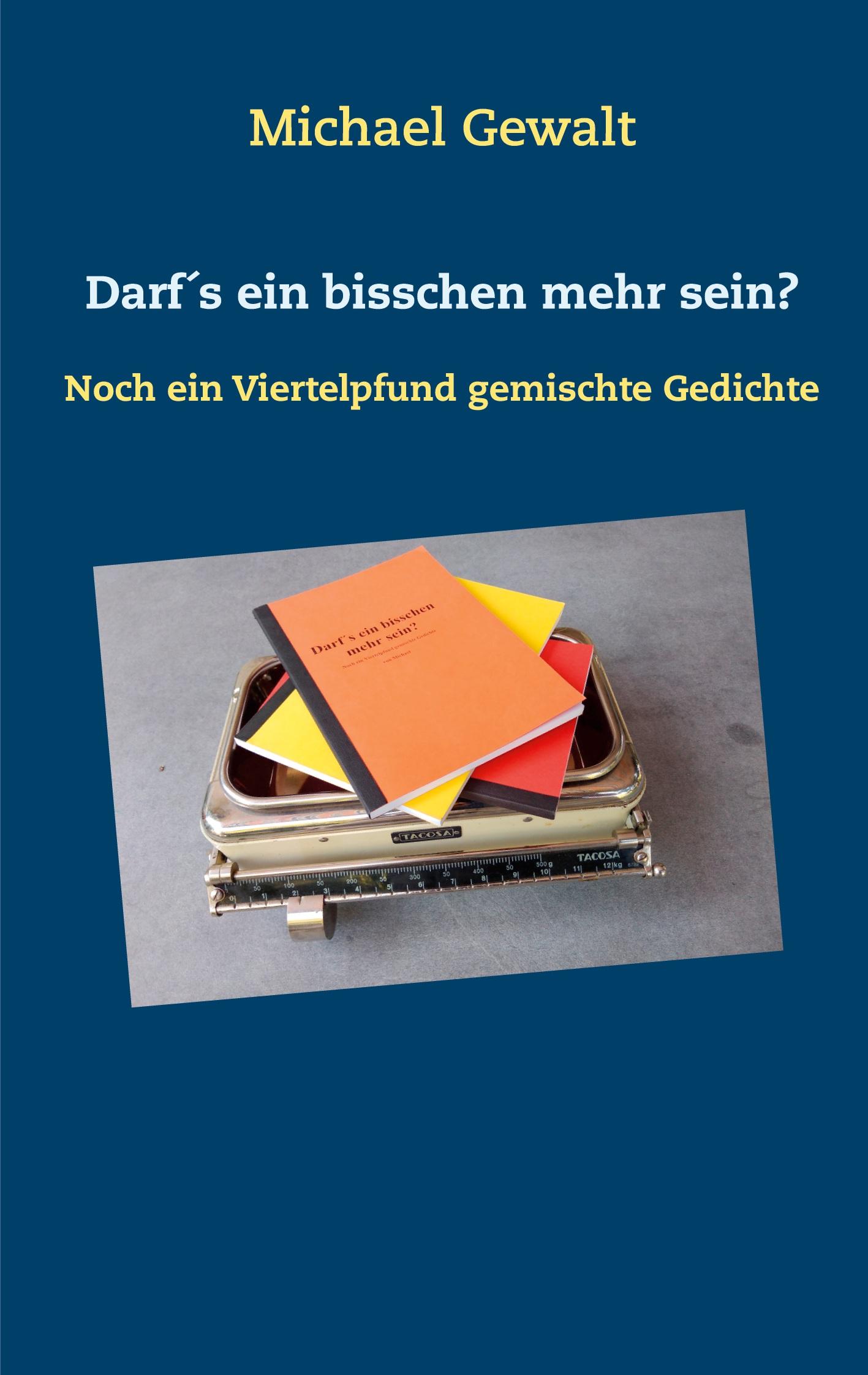 Darf´s ein bisschen mehr sein?