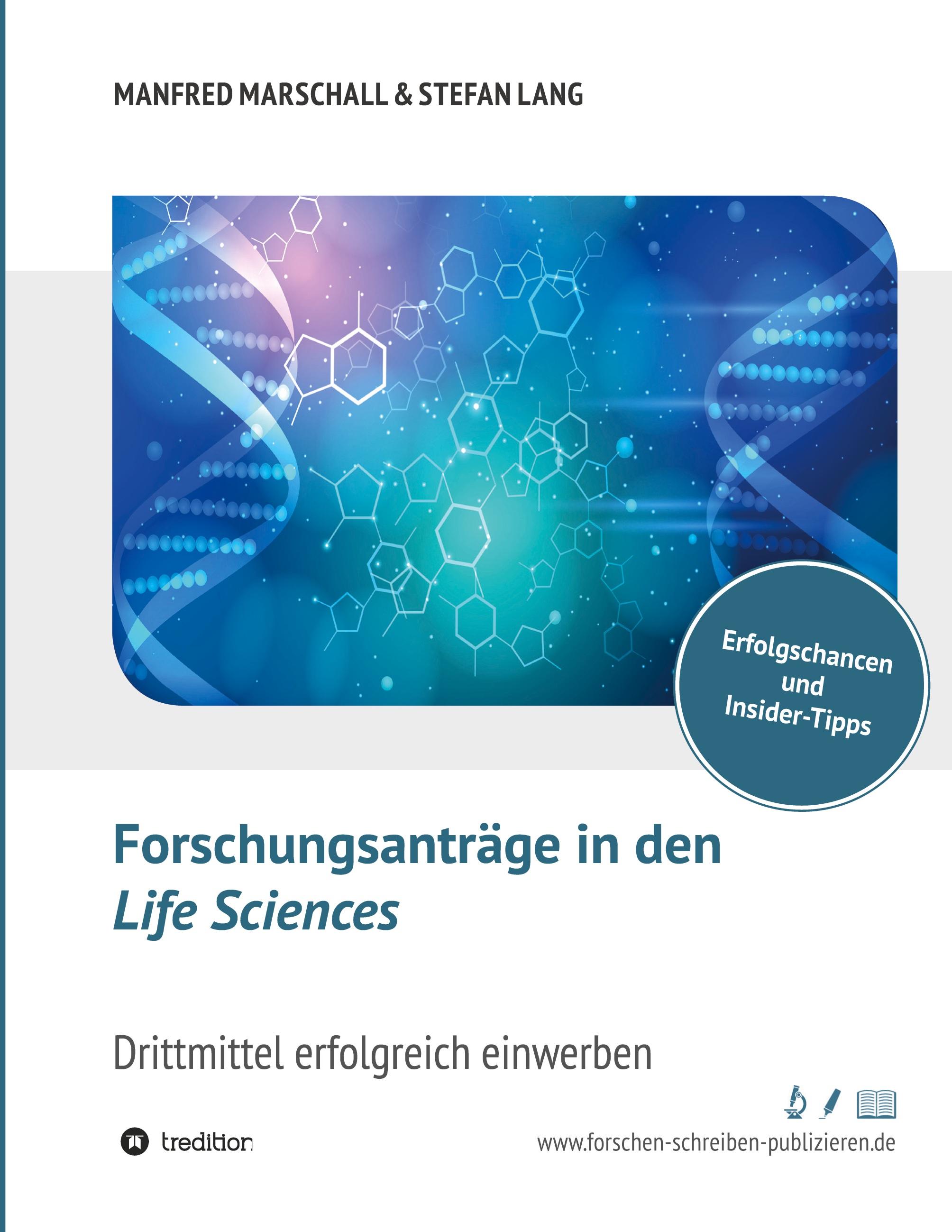 Forschungsanträge in den Life Sciences