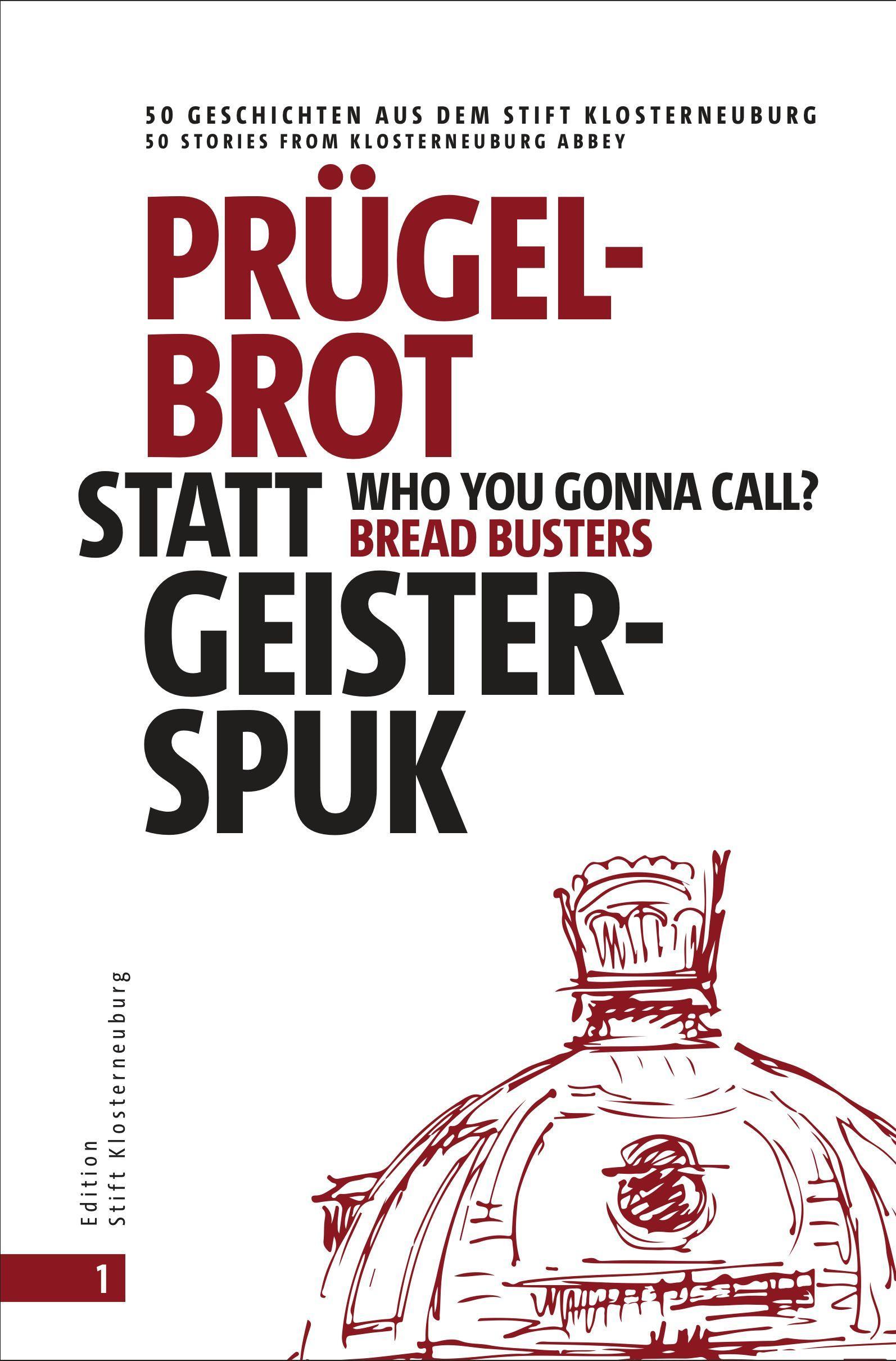 Prügelbrot statt Geisterspuk | Who you gonna call Bread Busters?