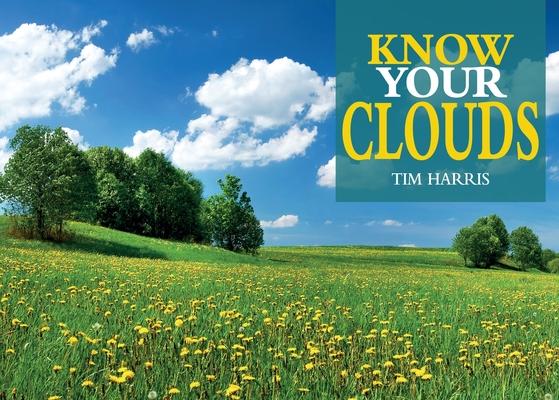 Know Your Clouds