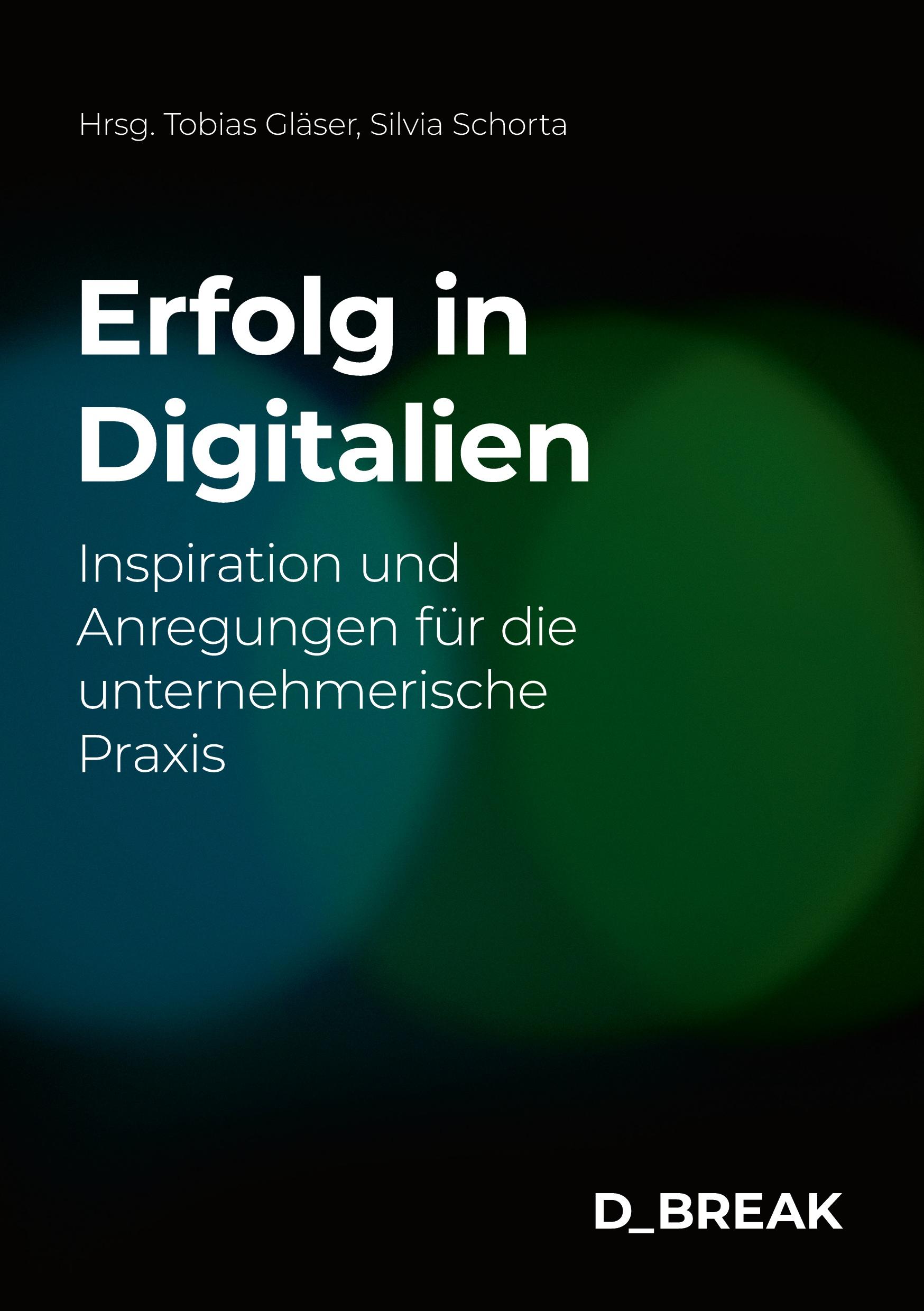 Erfolg in Digitalien