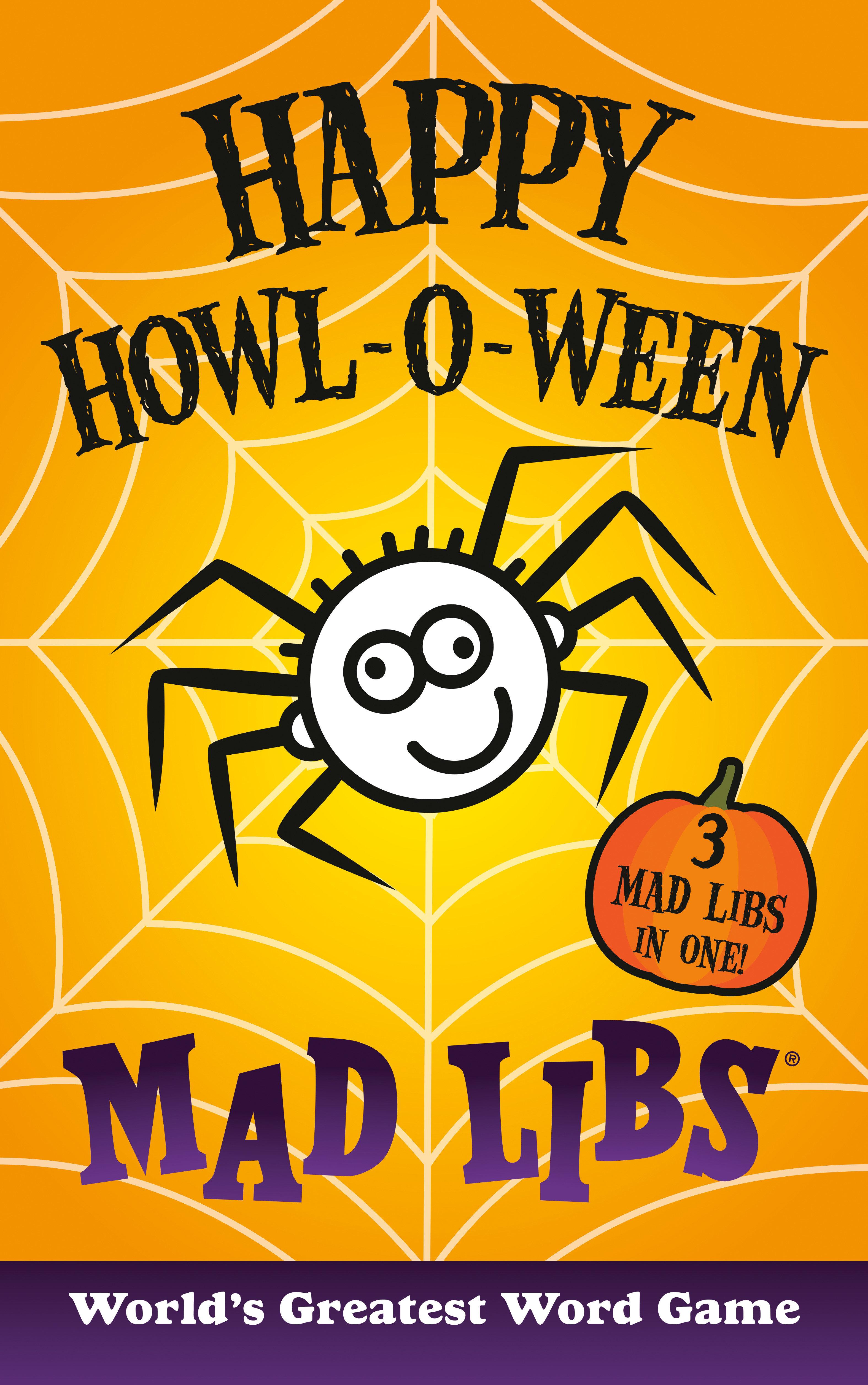 Happy Howl-O-Ween Mad Libs