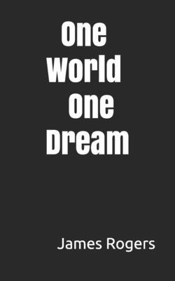 One World One Dream