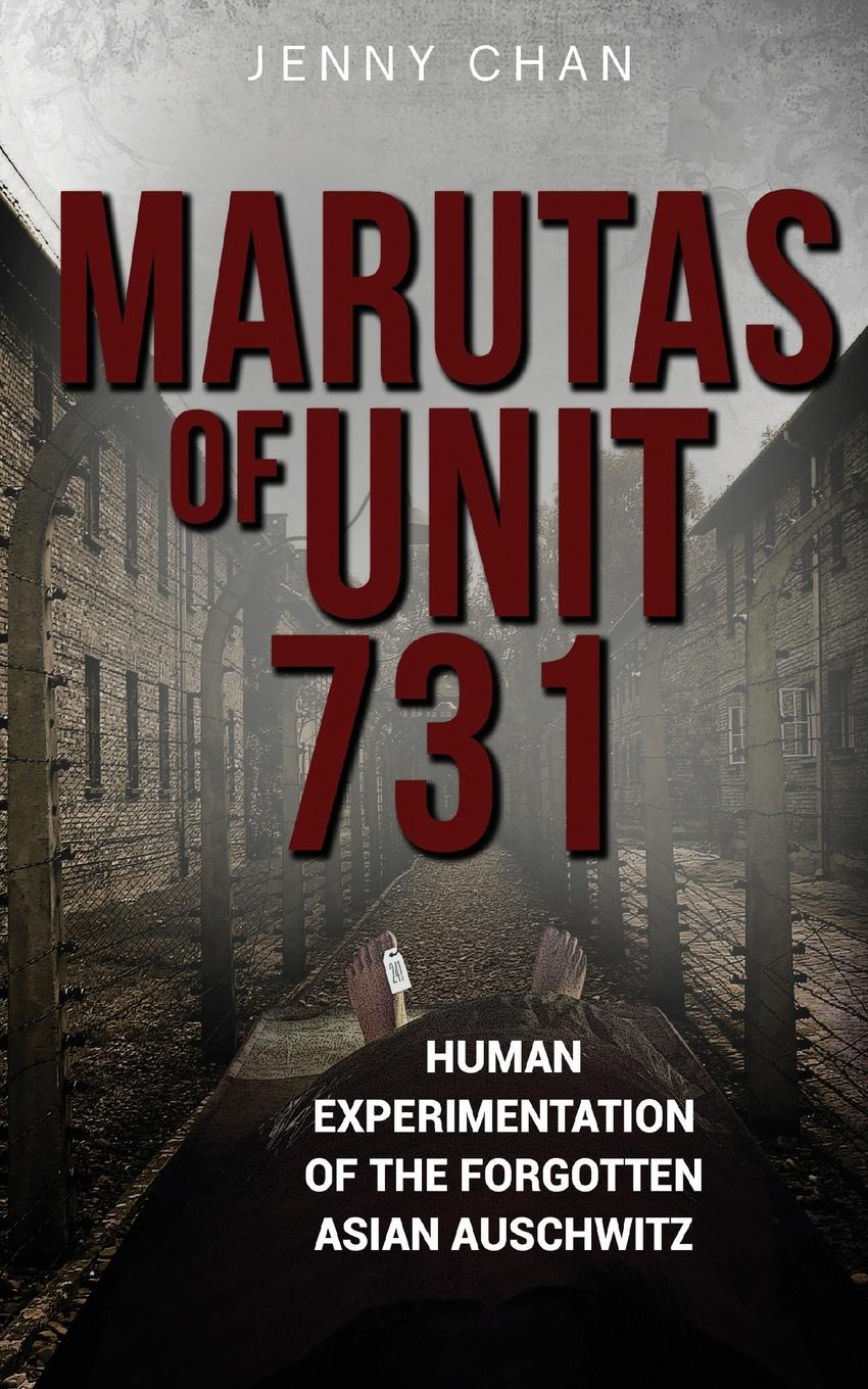 Marutas of Unit 731