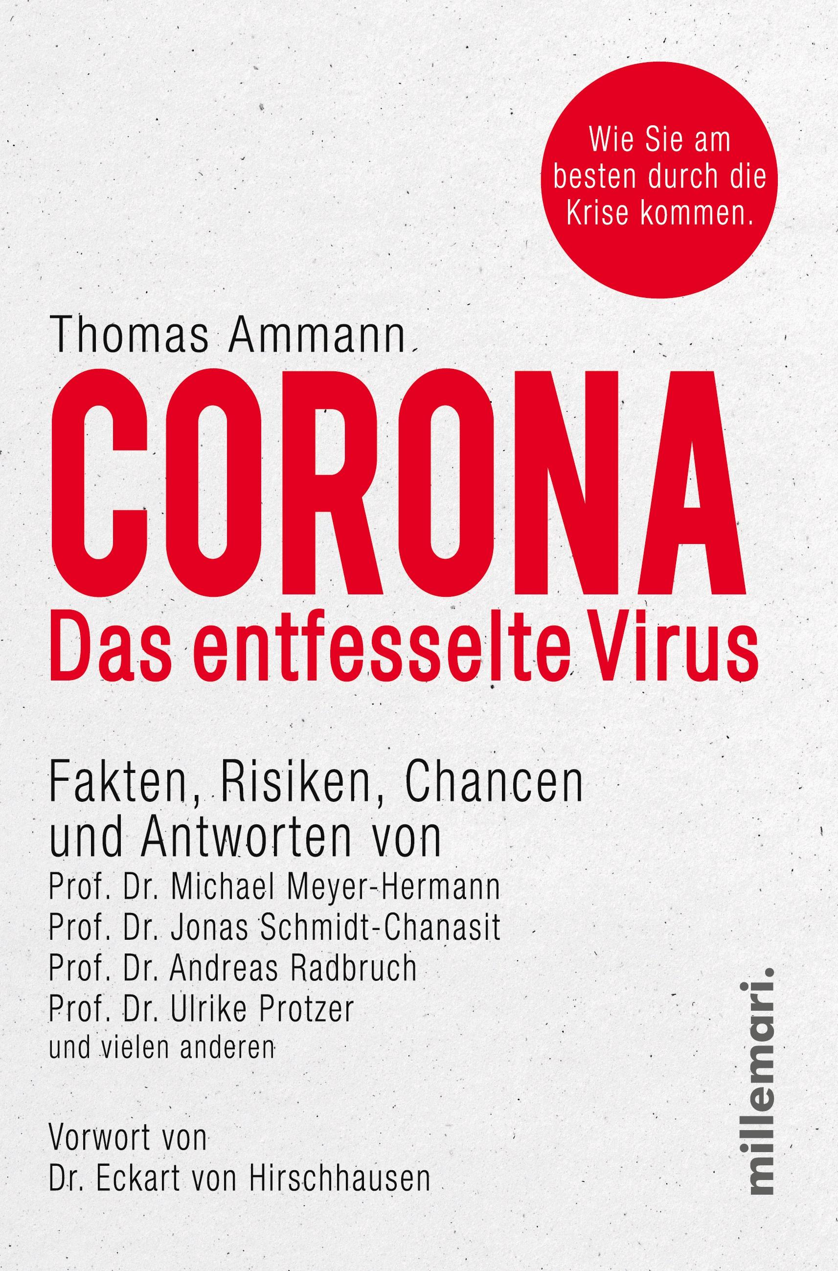 Corona. Das entfesselte Virus