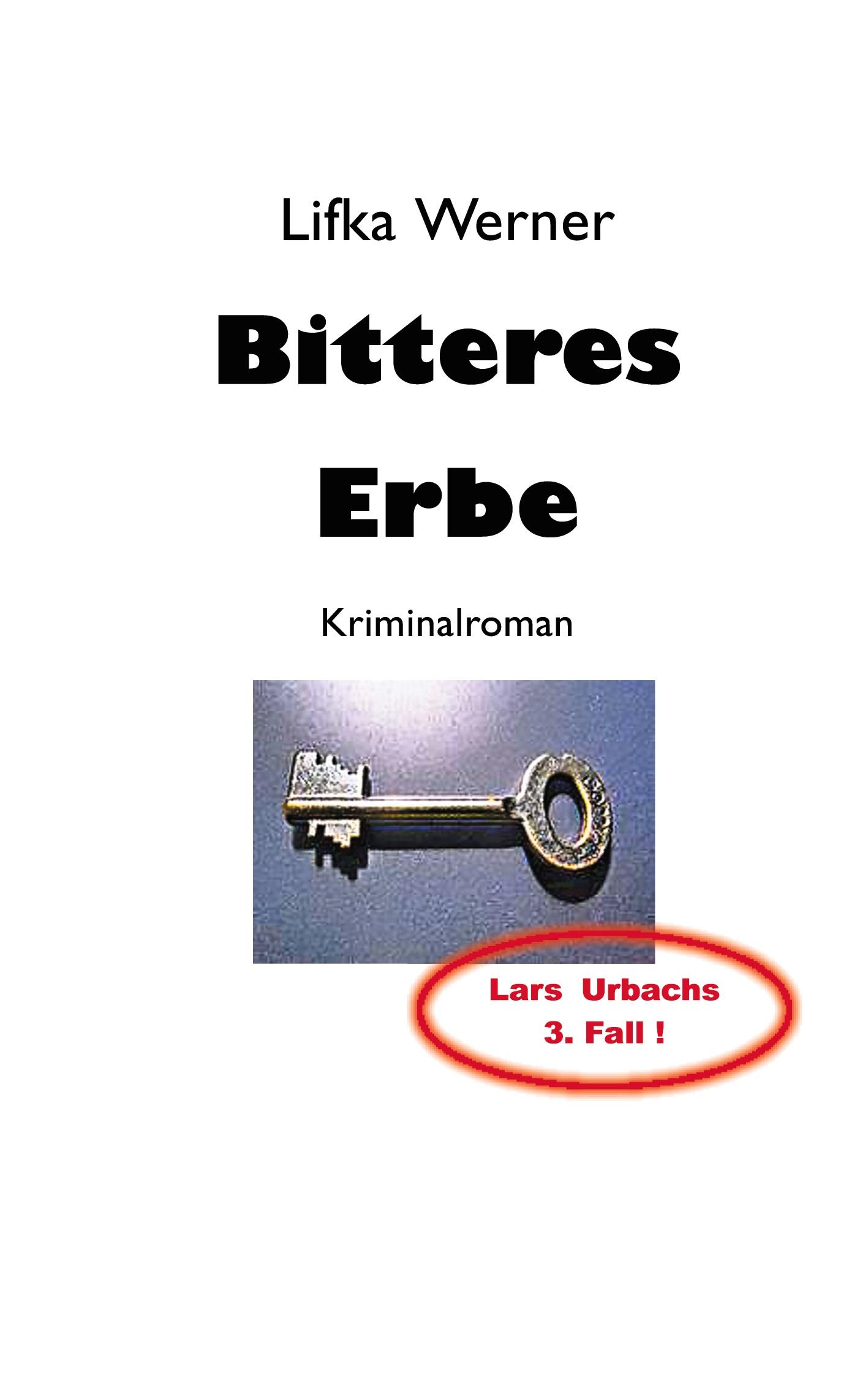 Bitteres Erbe