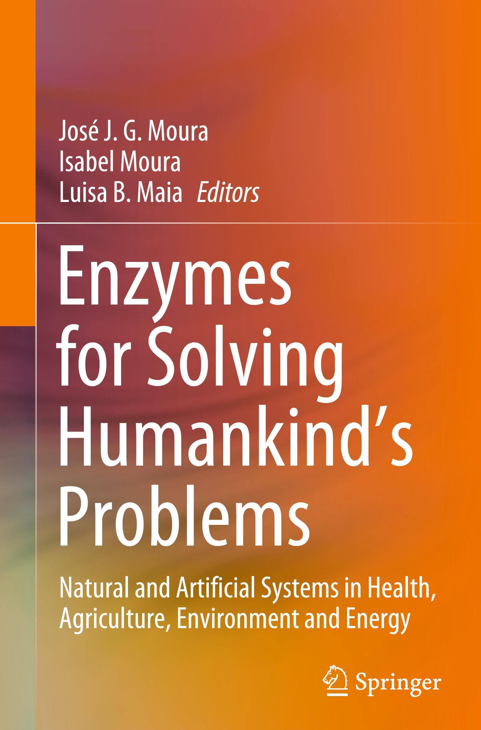 Enzymes for Solving Humankind's Problems