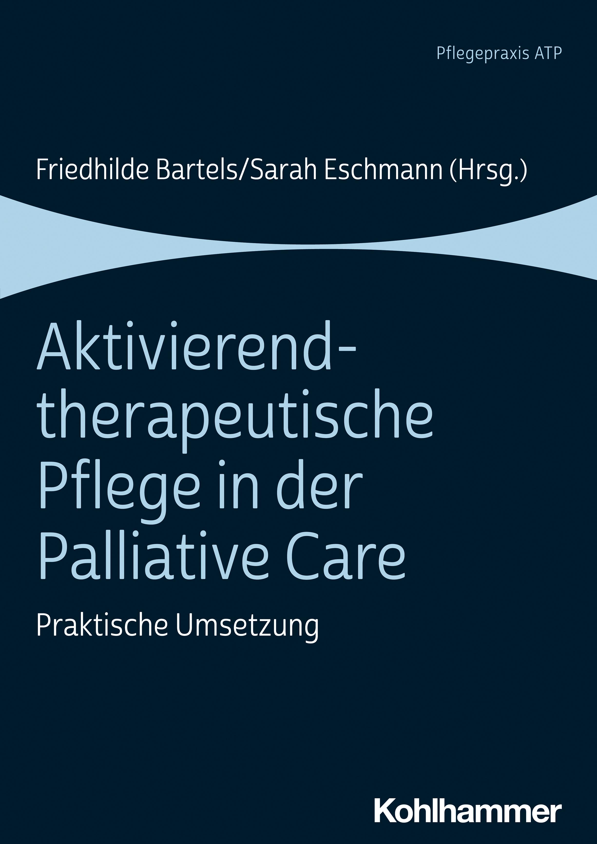 Aktivierend-therapeutische Pflege in der Palliative Care