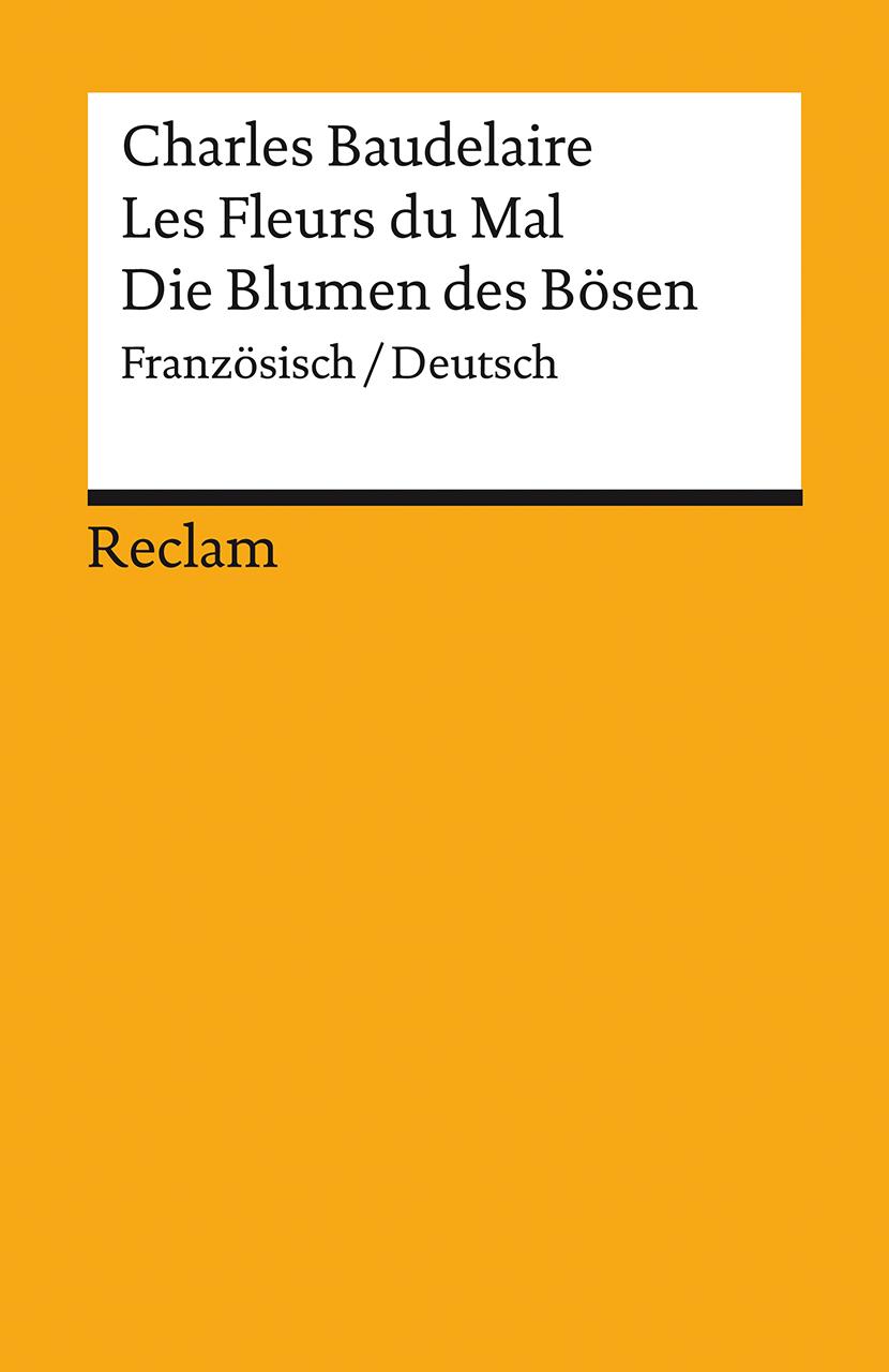 Les Fleurs du Mal / Die Blumen des Bösen