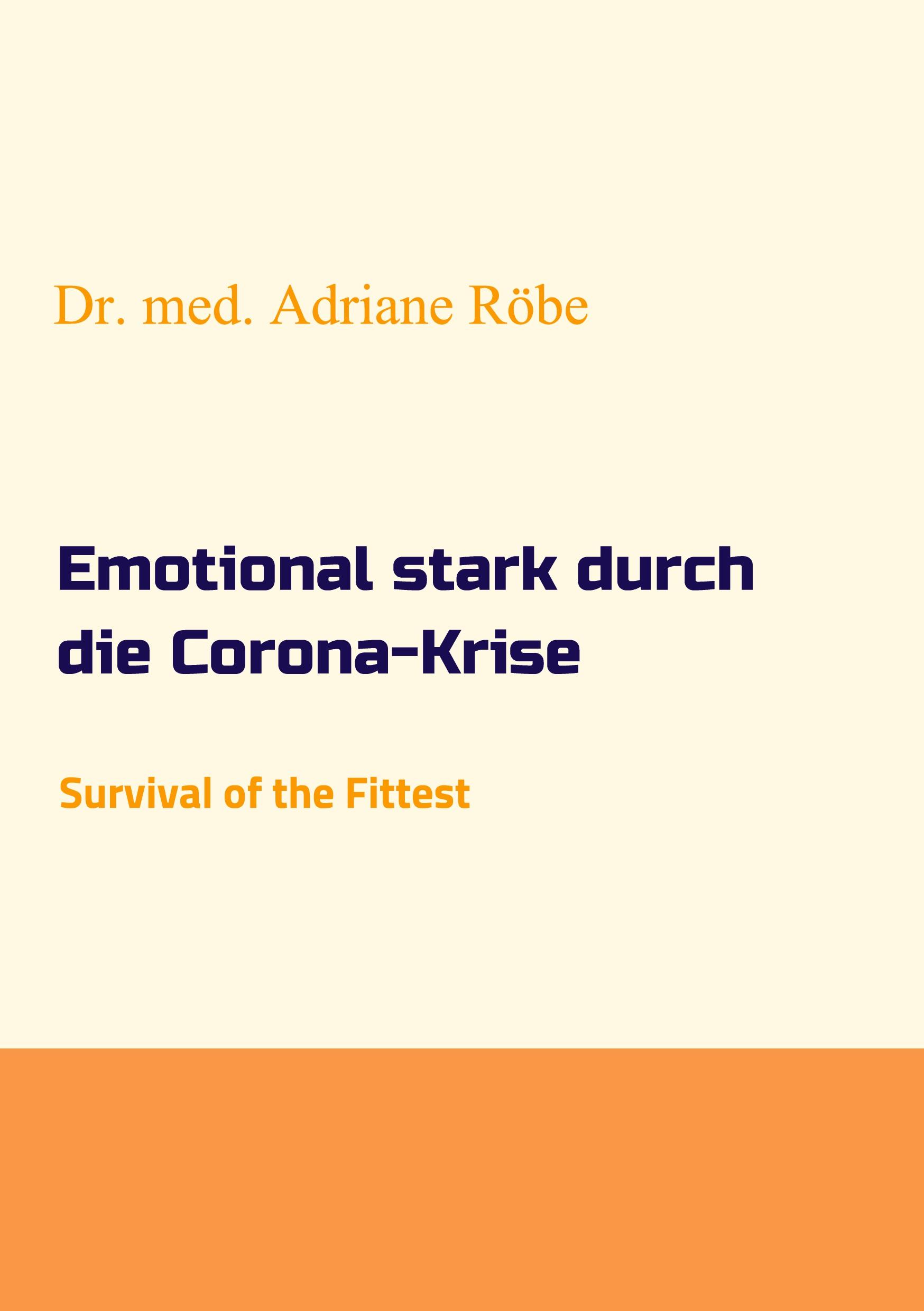 Emotional stark durch die Corona-Krise