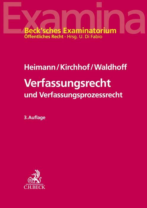 Verfassungsrecht und Verfassungsprozessrecht