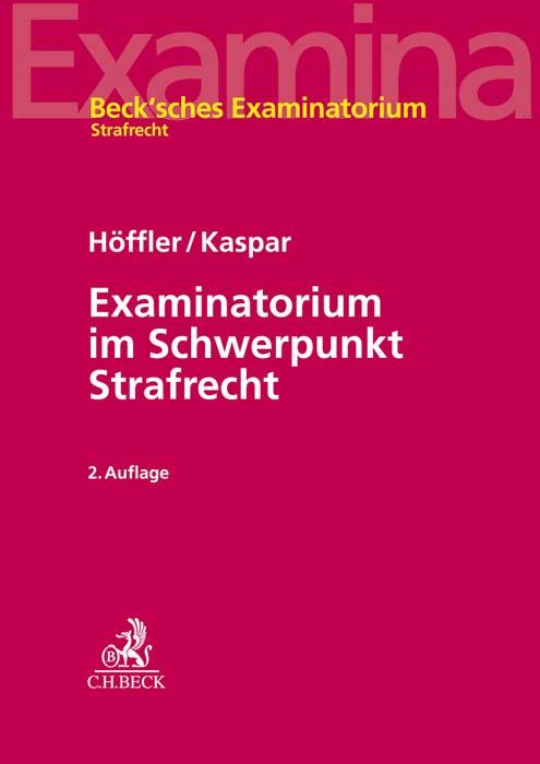 Examinatorium im Schwerpunkt Strafrecht