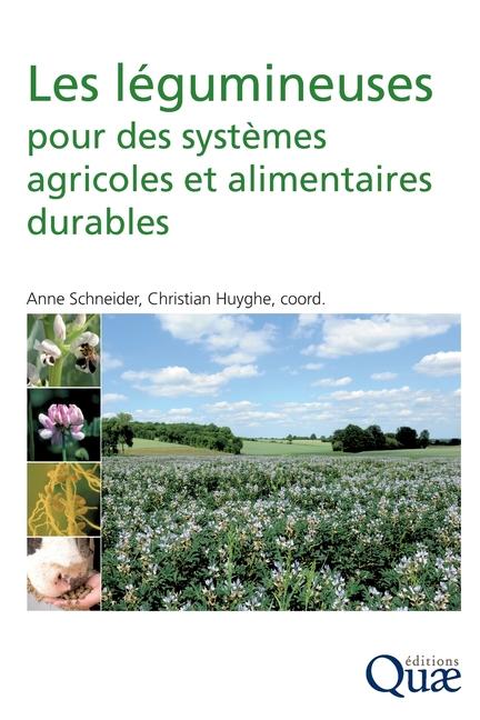 Les légumineuses pour des systèmes agricoles et alimentaires durables