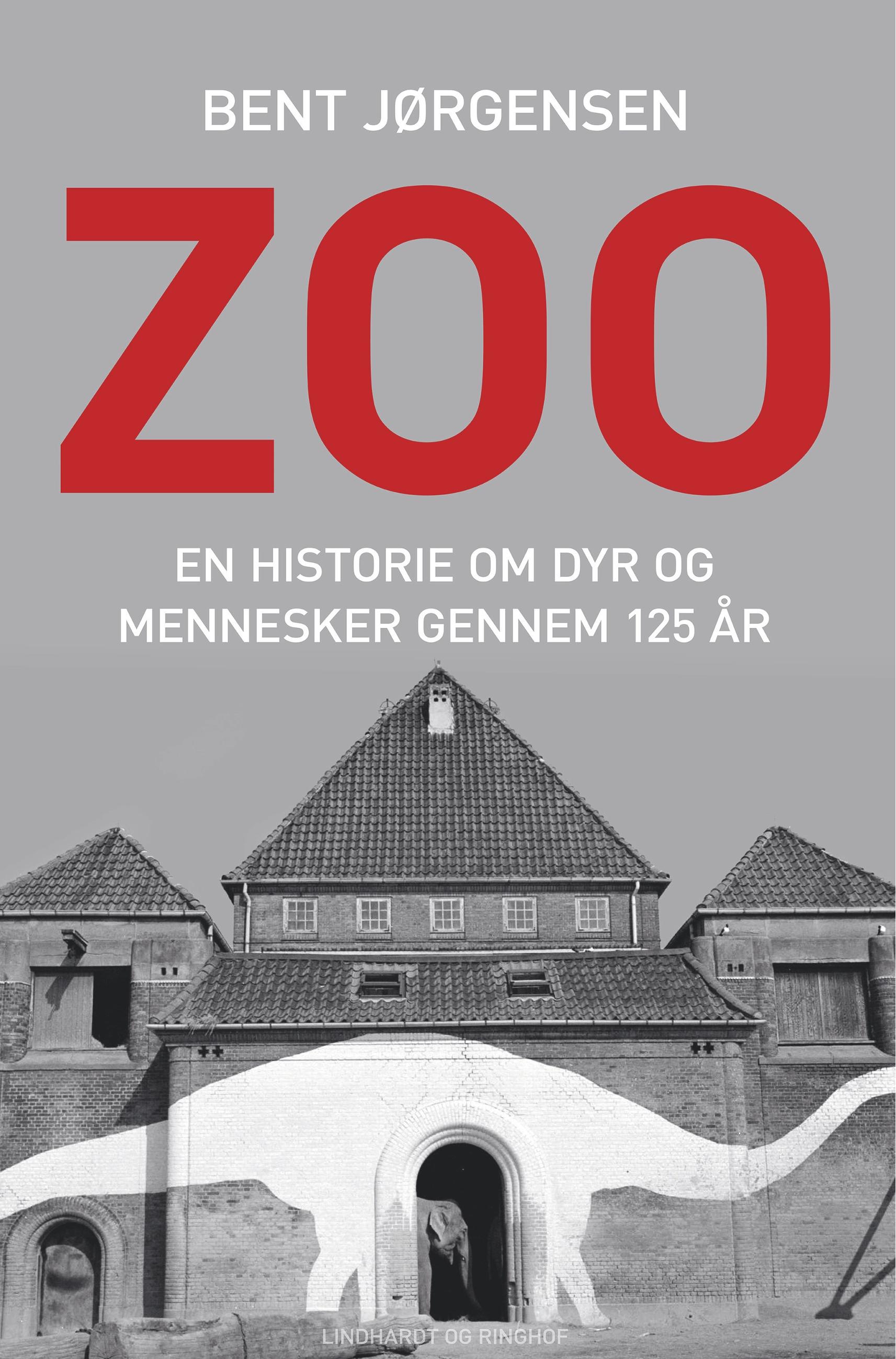 Zoo. En historie om dyr og mennesker gennem 125 år