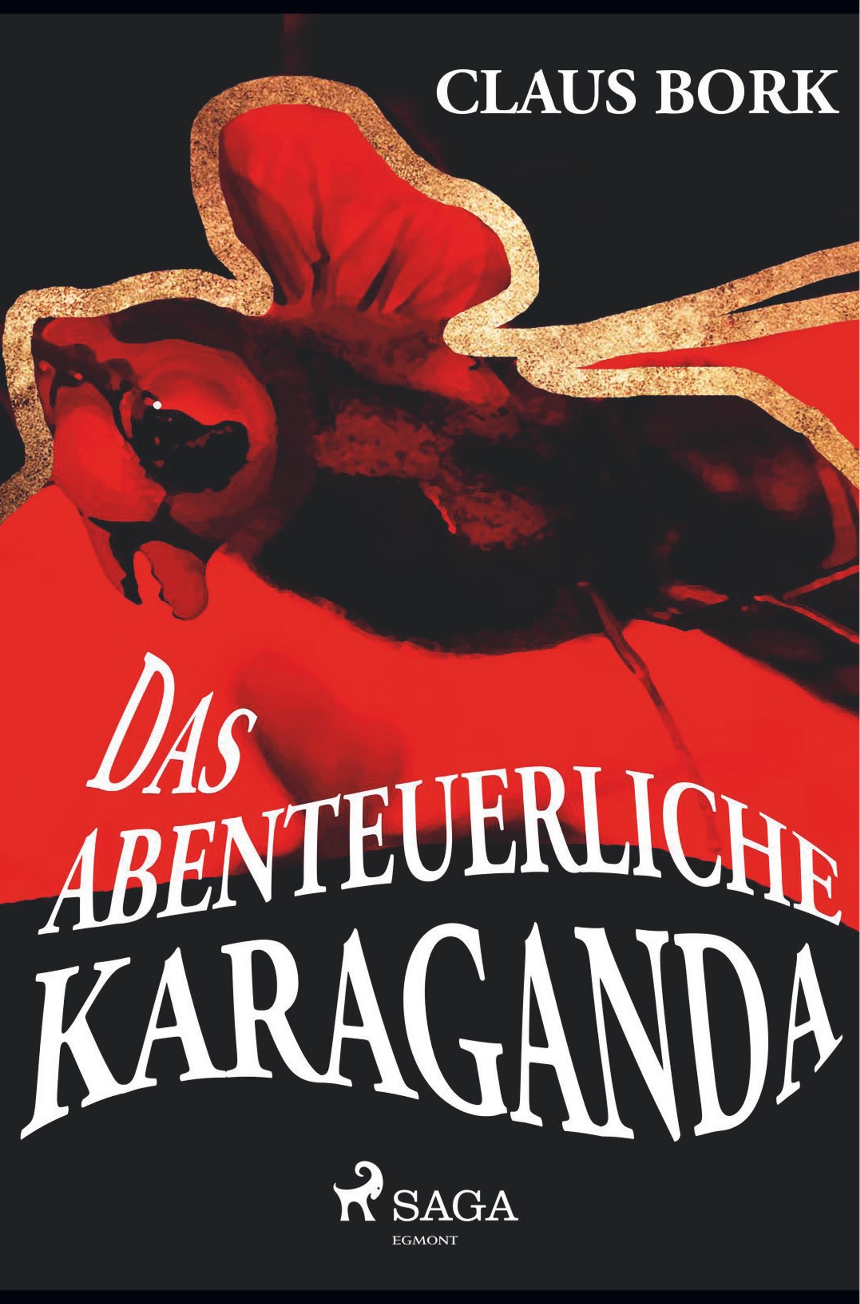 Das abenteuerliche Karaganda