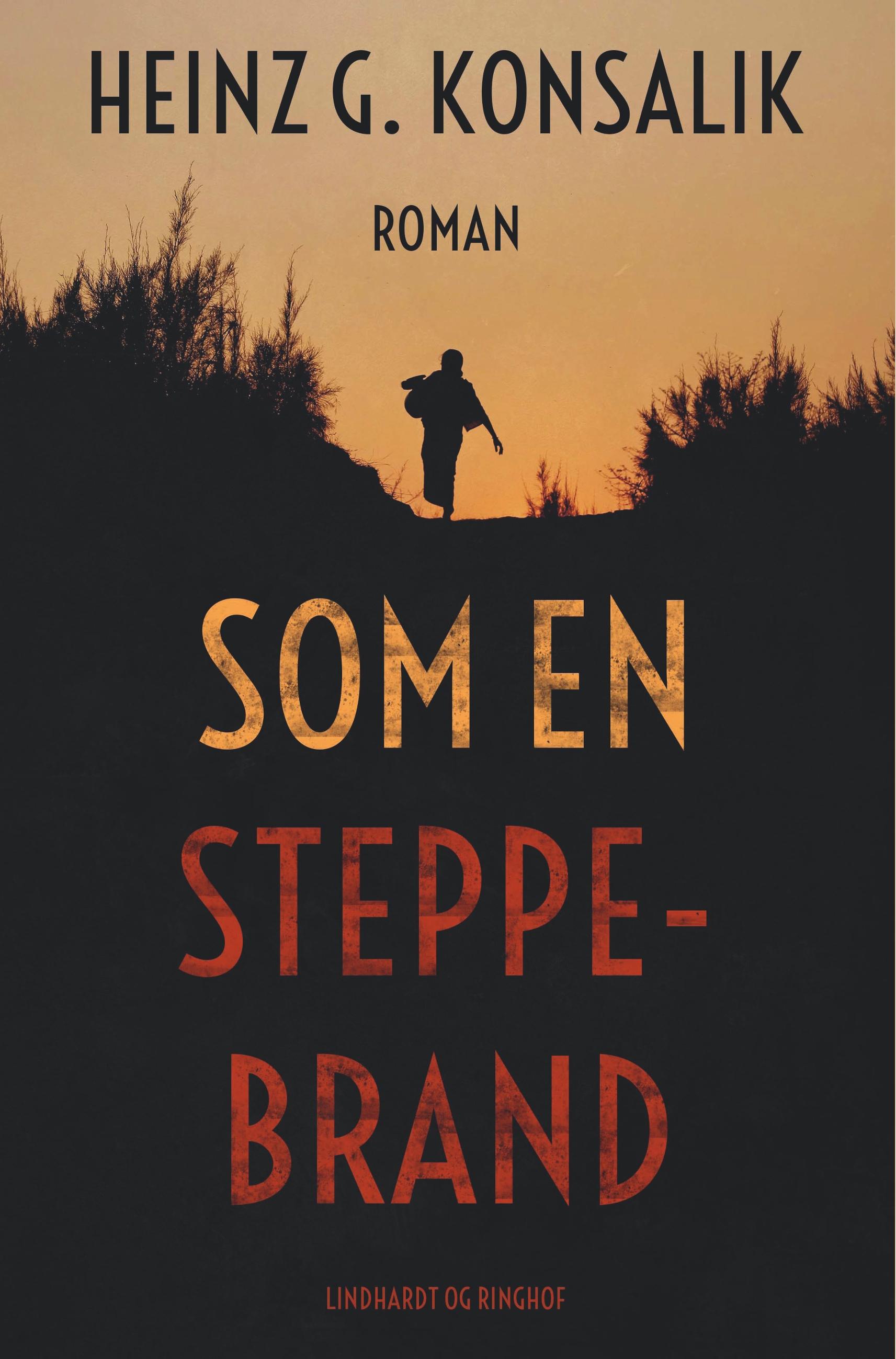 Som en steppebrand