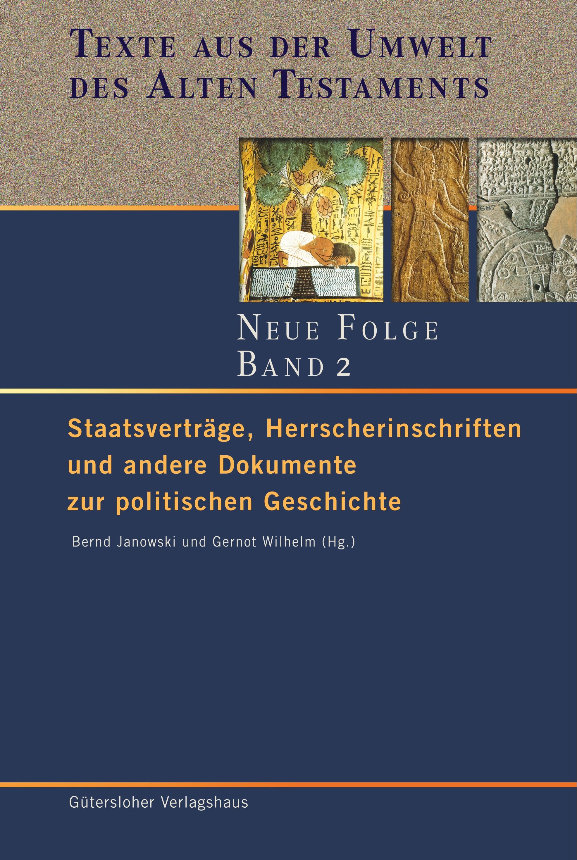 Staatsverträge, Herrscherinschriften und andere Dokumente zur politischen Geschichte