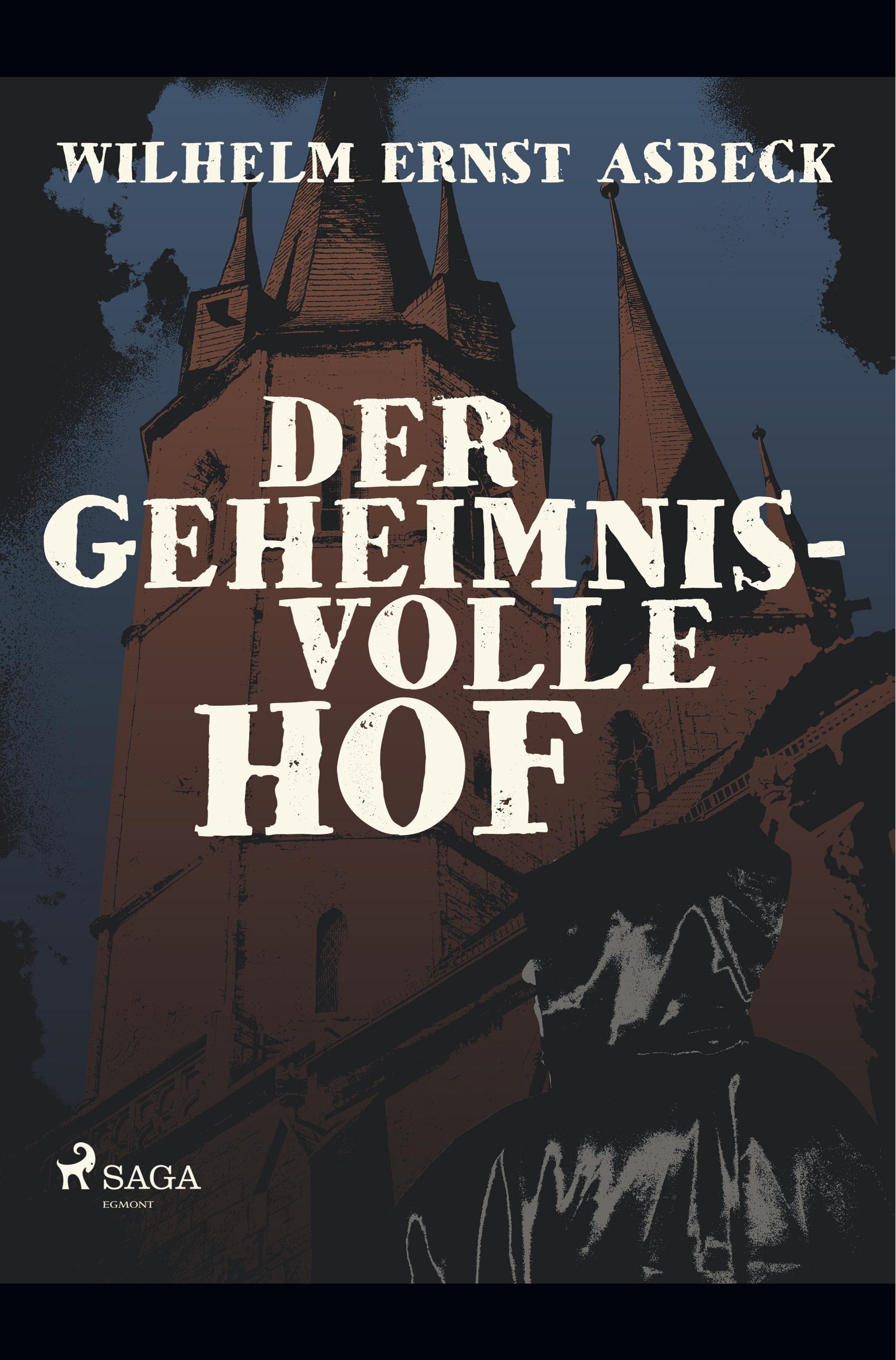 Der geheimnisvolle Hof