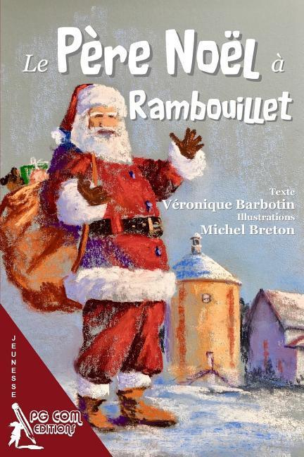 Le Pere Noel a Rambouillet