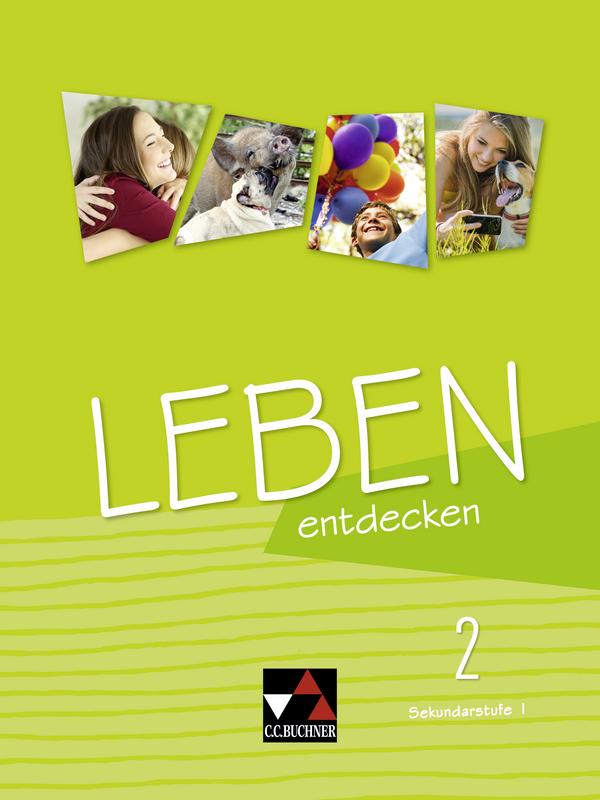 Leben entdecken 2 Lehrbuch