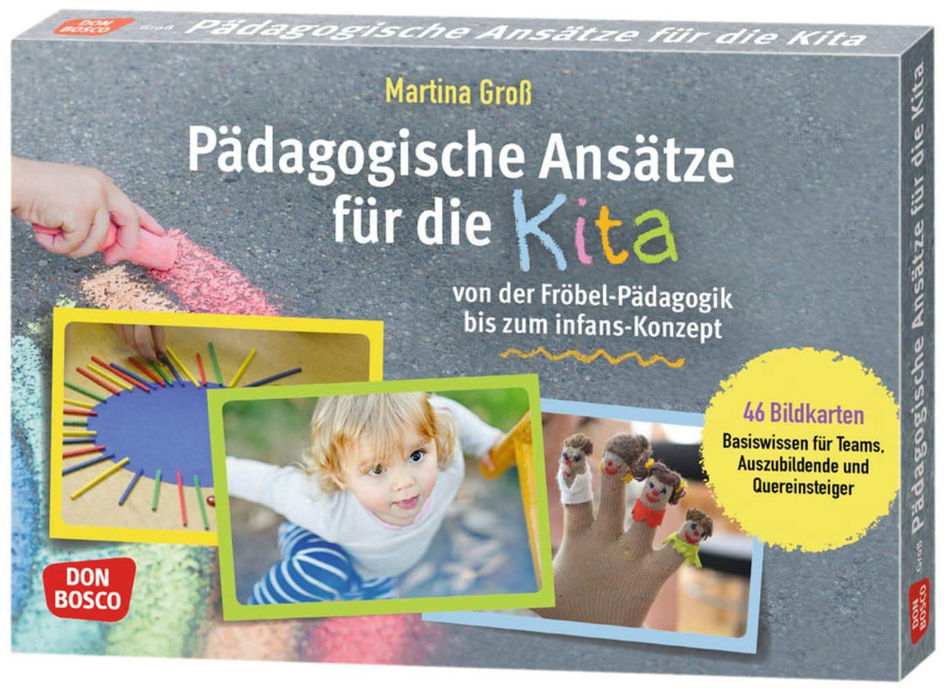 Pädagogische Ansätze für die Kita von der Fröbel-Pädagogik bis zum infans-Konzept