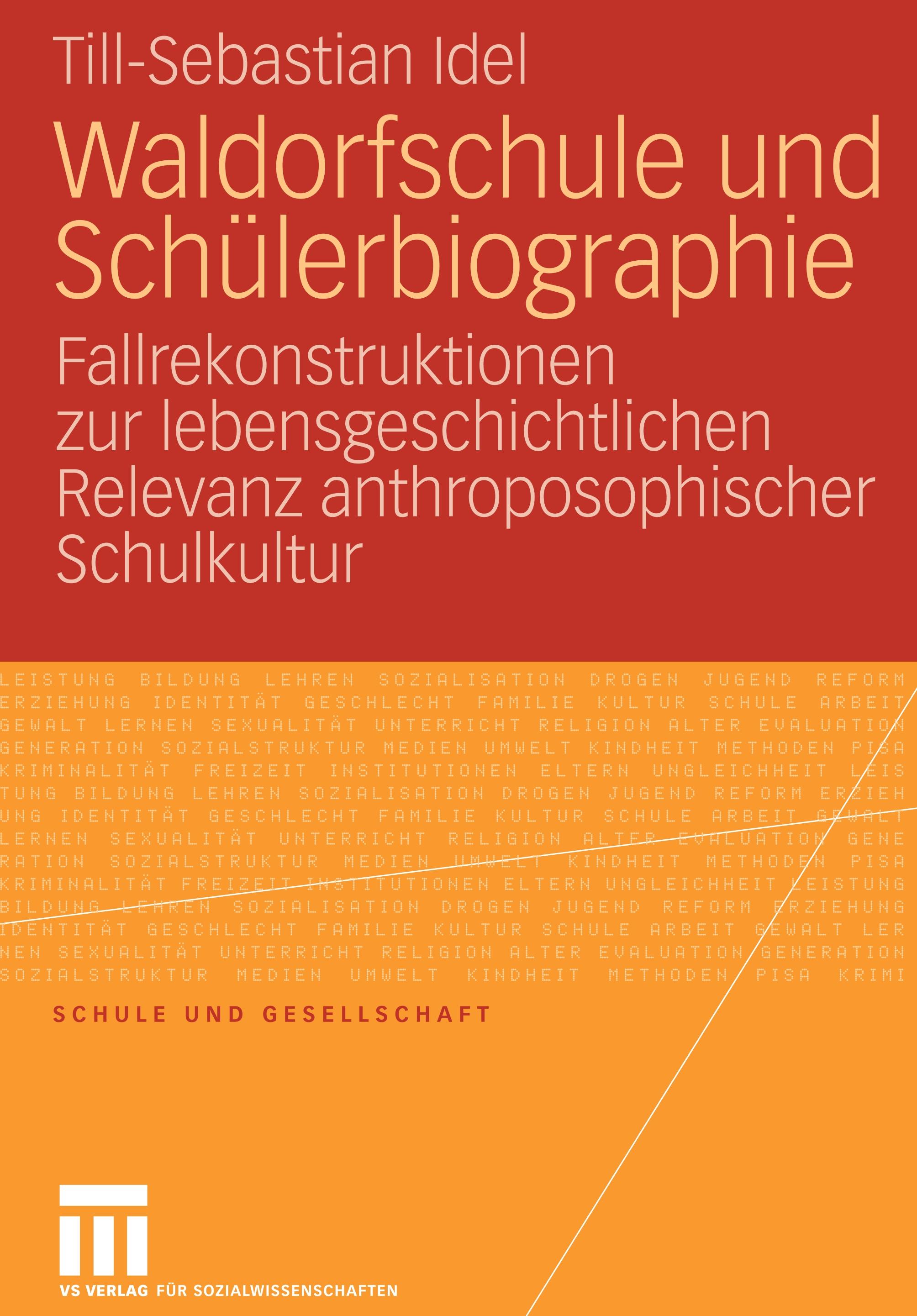 Waldorfschule und Schülerbiographie