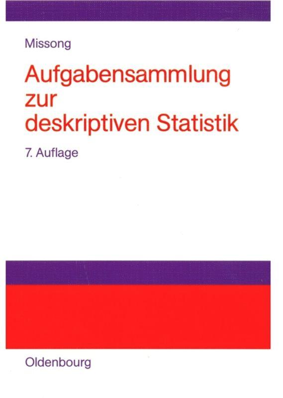 Aufgabensammlung zur deskriptiven Statistik