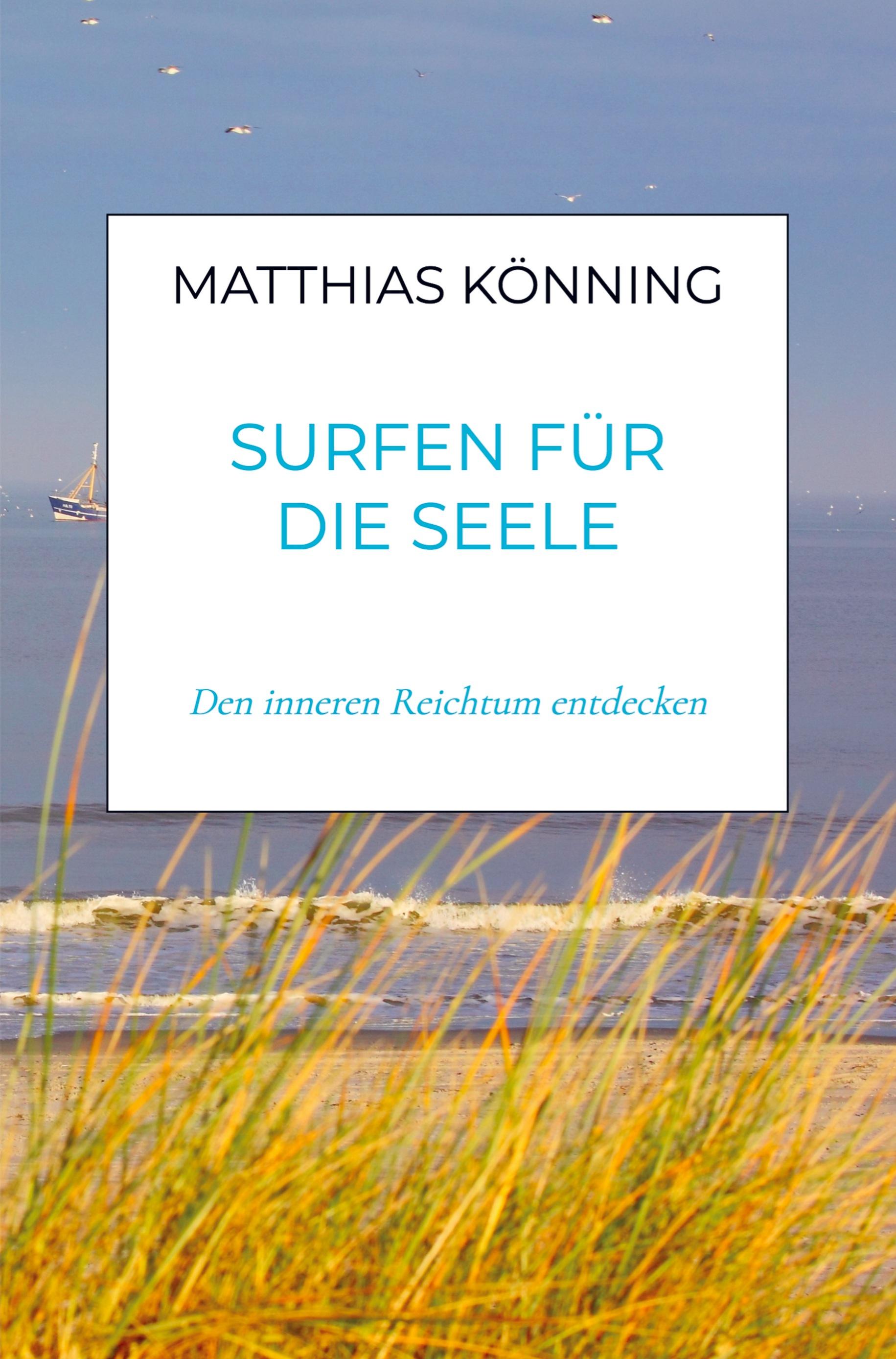 Surfen für die Seele