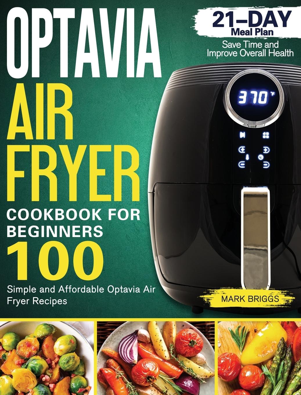 Optavia Air Fryer Cookbook for Beginners