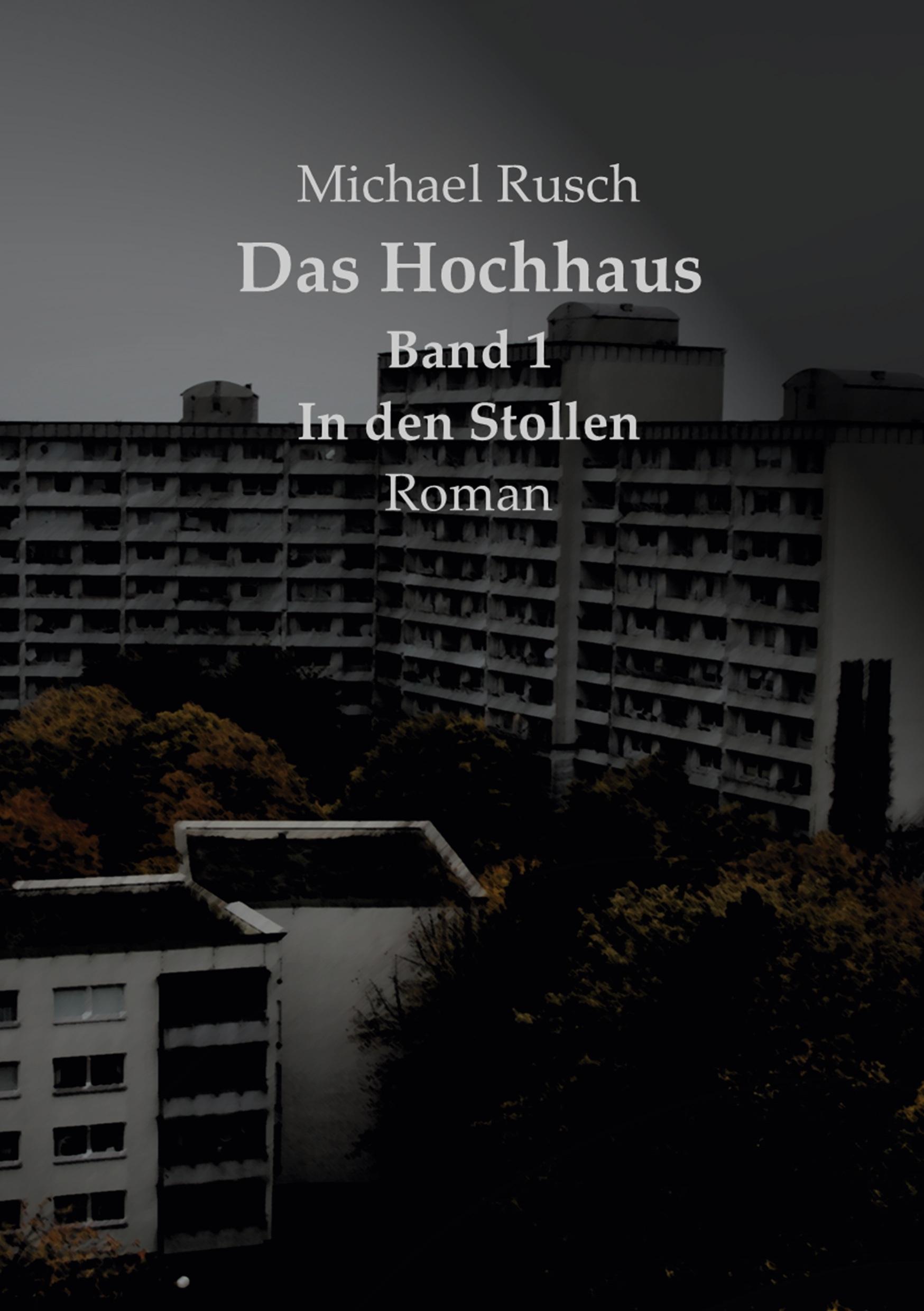 Das Hochhaus Band 1