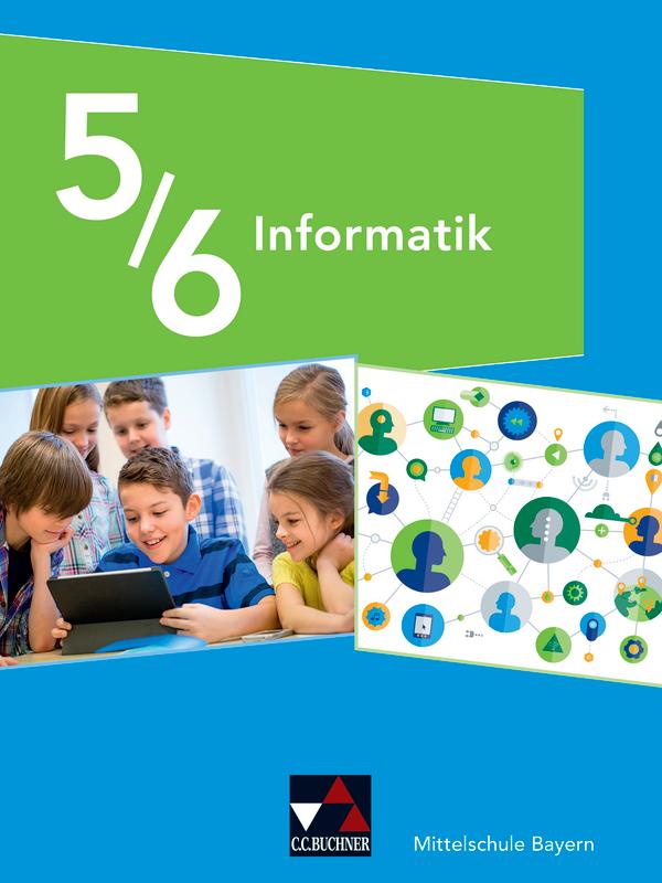 Informatik 5/6 Schülerband Mittelschule Bayern