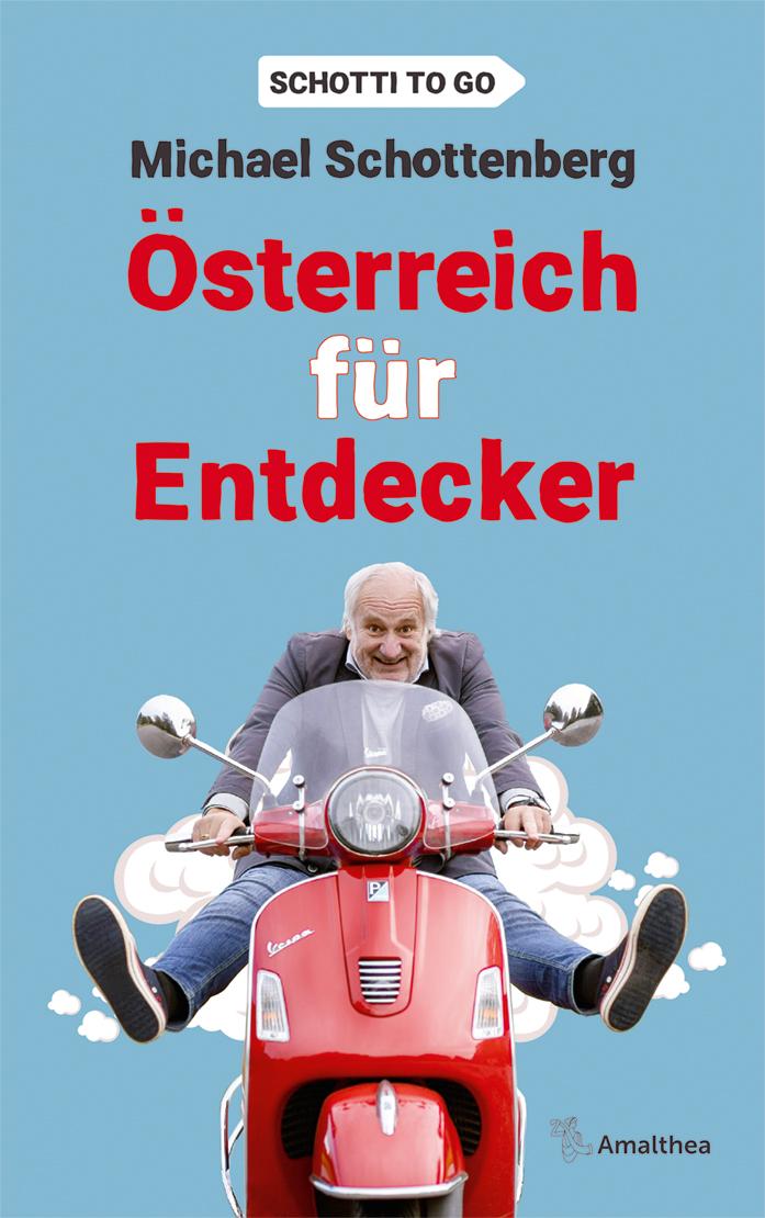 Österreich für Entdecker