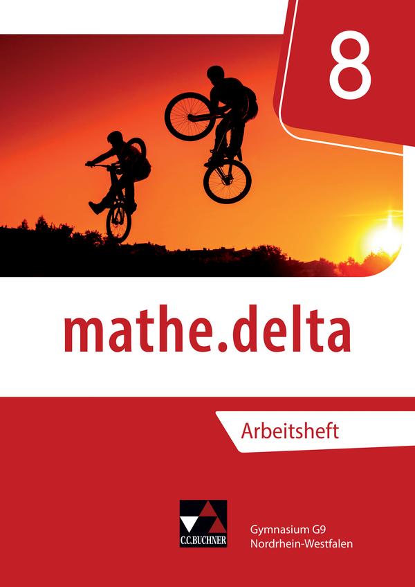 mathe.delta 8 Arbeitsheft Nordrhein-Westfalen