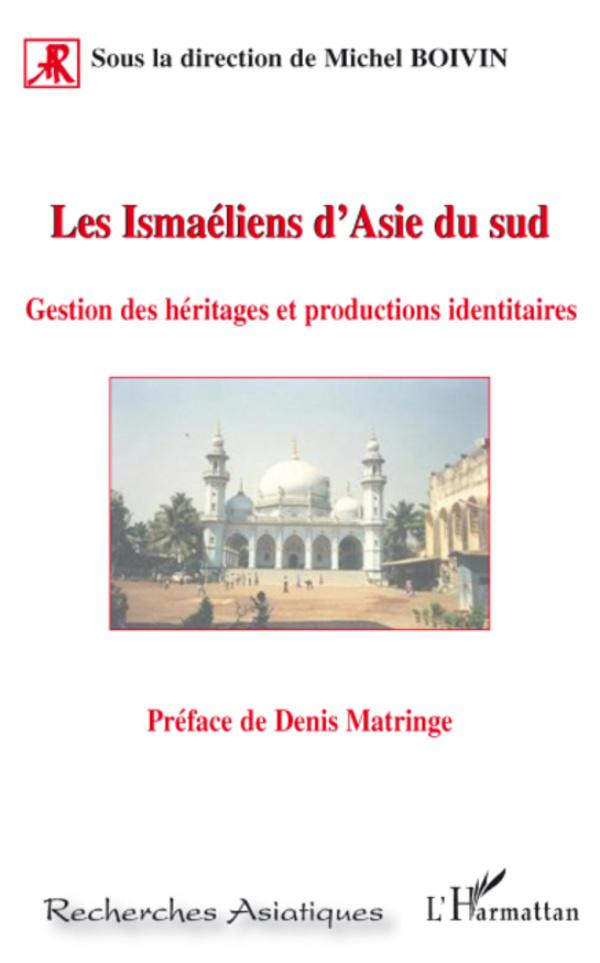 Les Ismaéliens d'Asie du sud