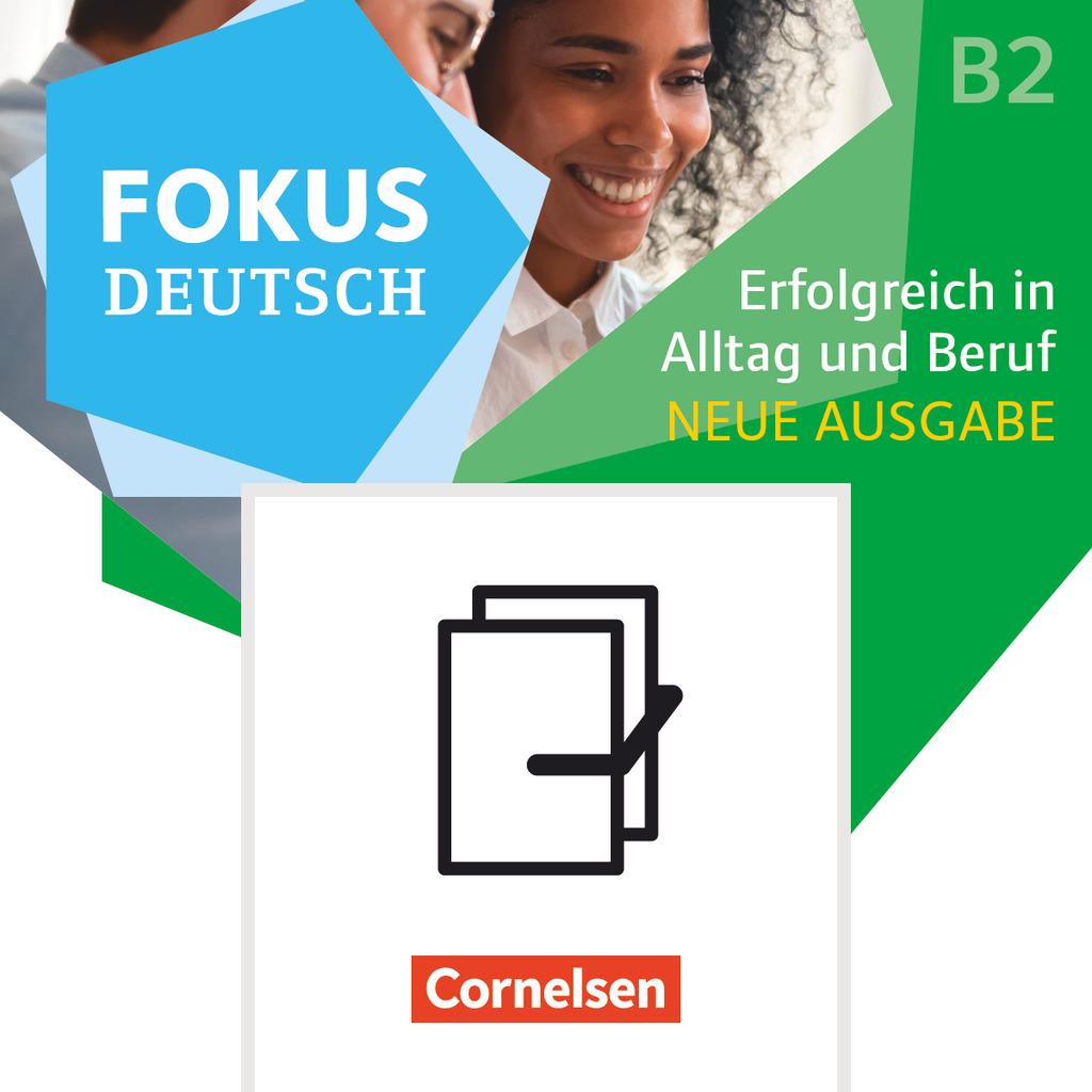 Fokus Deutsch B2 und Brückenkurs B1+ - Erfolgreich in Alltag und Beruf -  Audio-CDs zum Kurs- und Übungsbuch als Paket - Neue Ausgabe