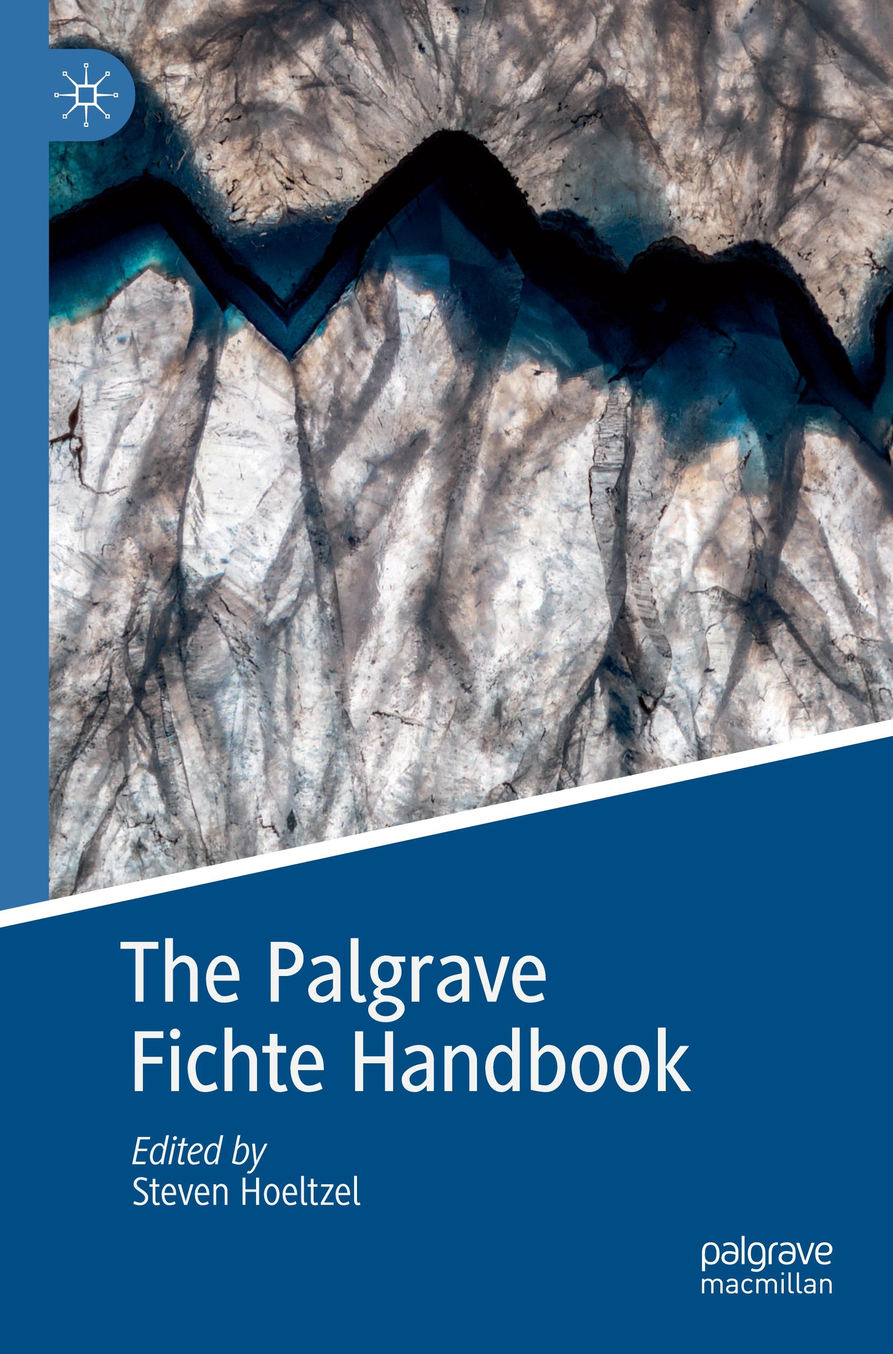 The Palgrave Fichte Handbook