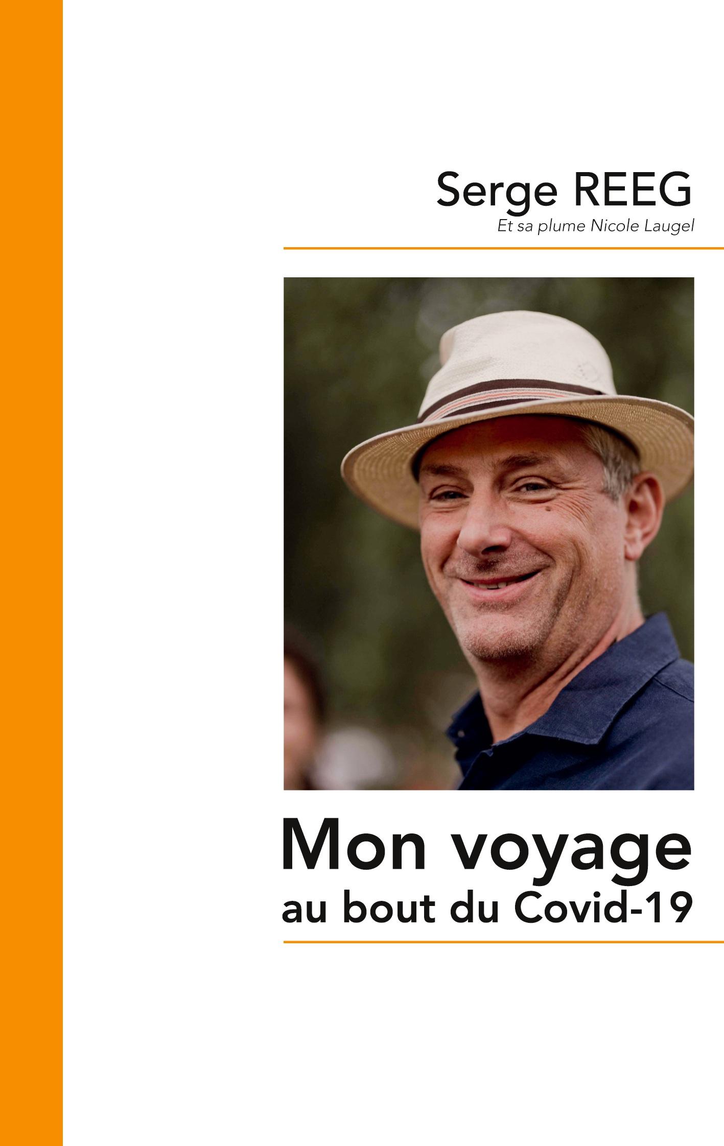 Mon voyage au bout du Covid-19