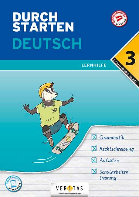 Durchstarten 3. Klasse - Deutsch Mittelschule/AHS - Lernhilfe